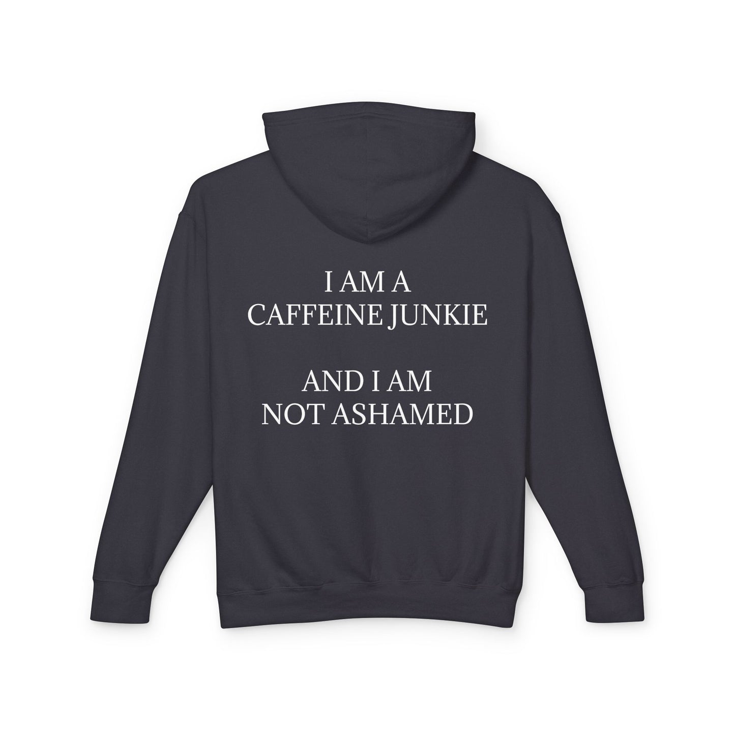 Caffeine Junkie Unisex Lightweight Hoodie