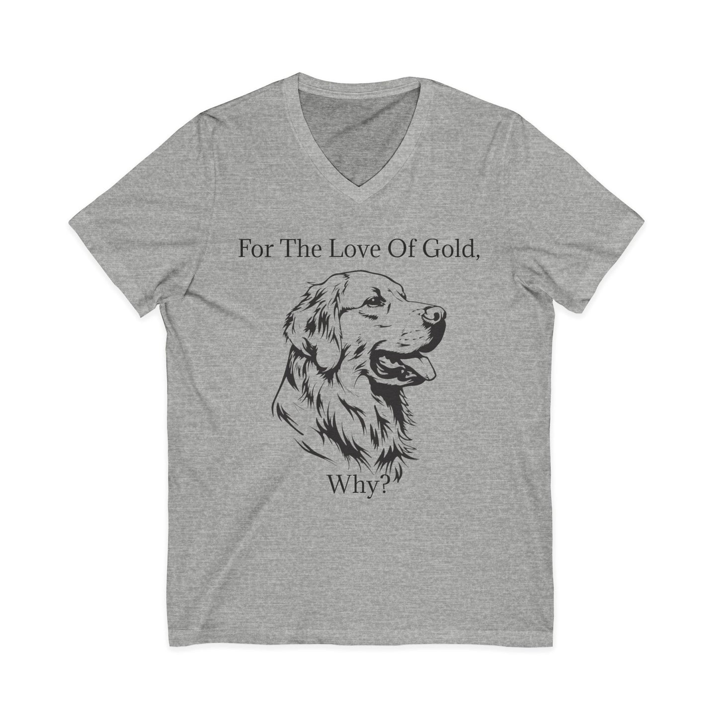 For The Love Of Gold Unisex Short Sleeve V-Neck Tee