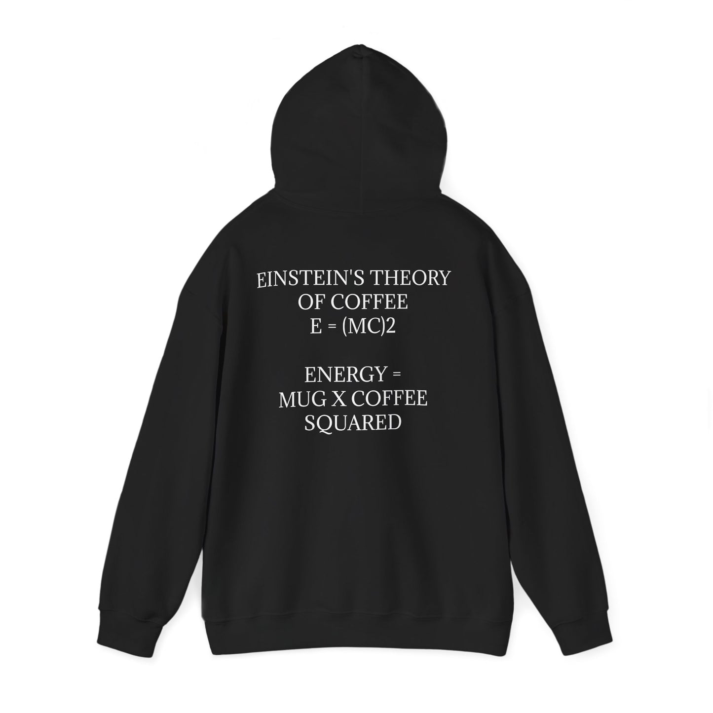 Einstein's Theory Of Coffee Unisex Hoodie