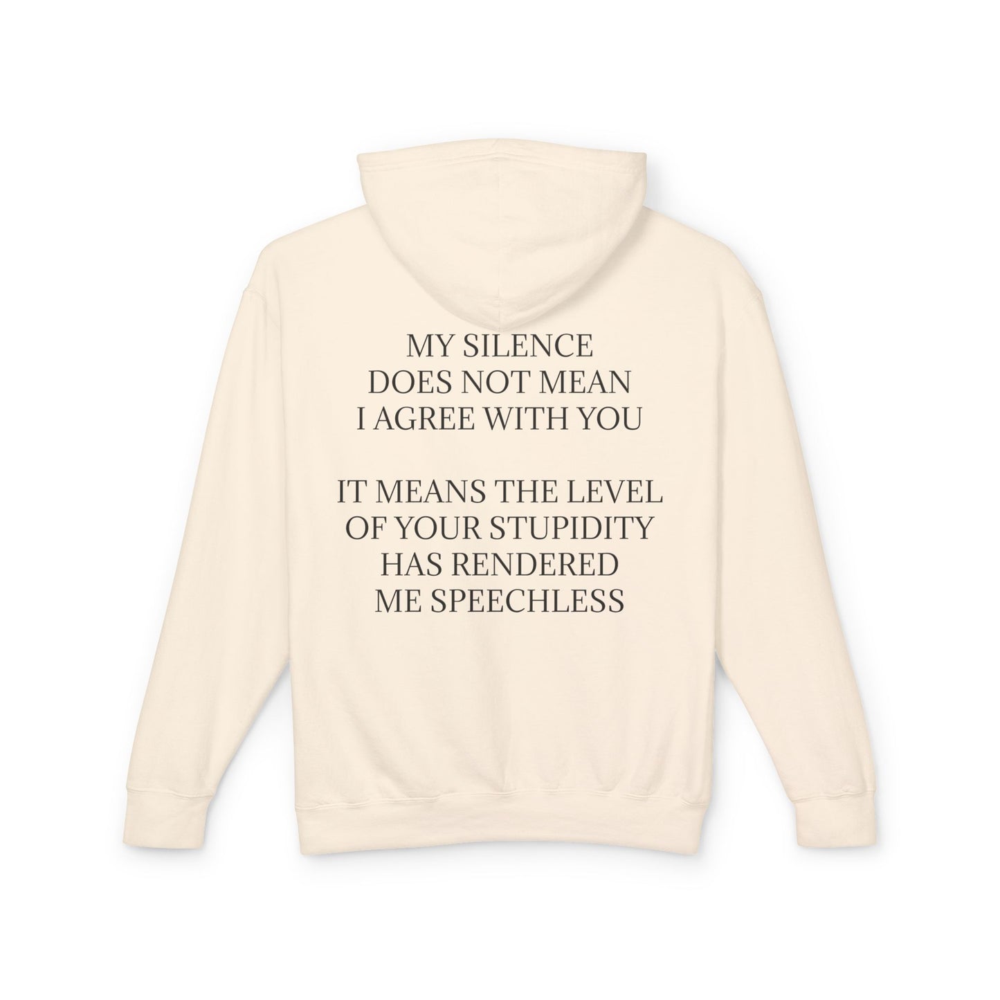 Speechless Unisex Lightweight Hoodie