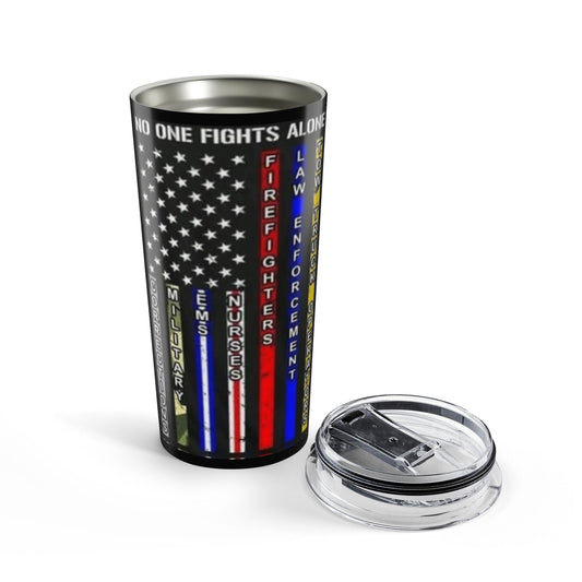 No One Fights Alone Tumbler