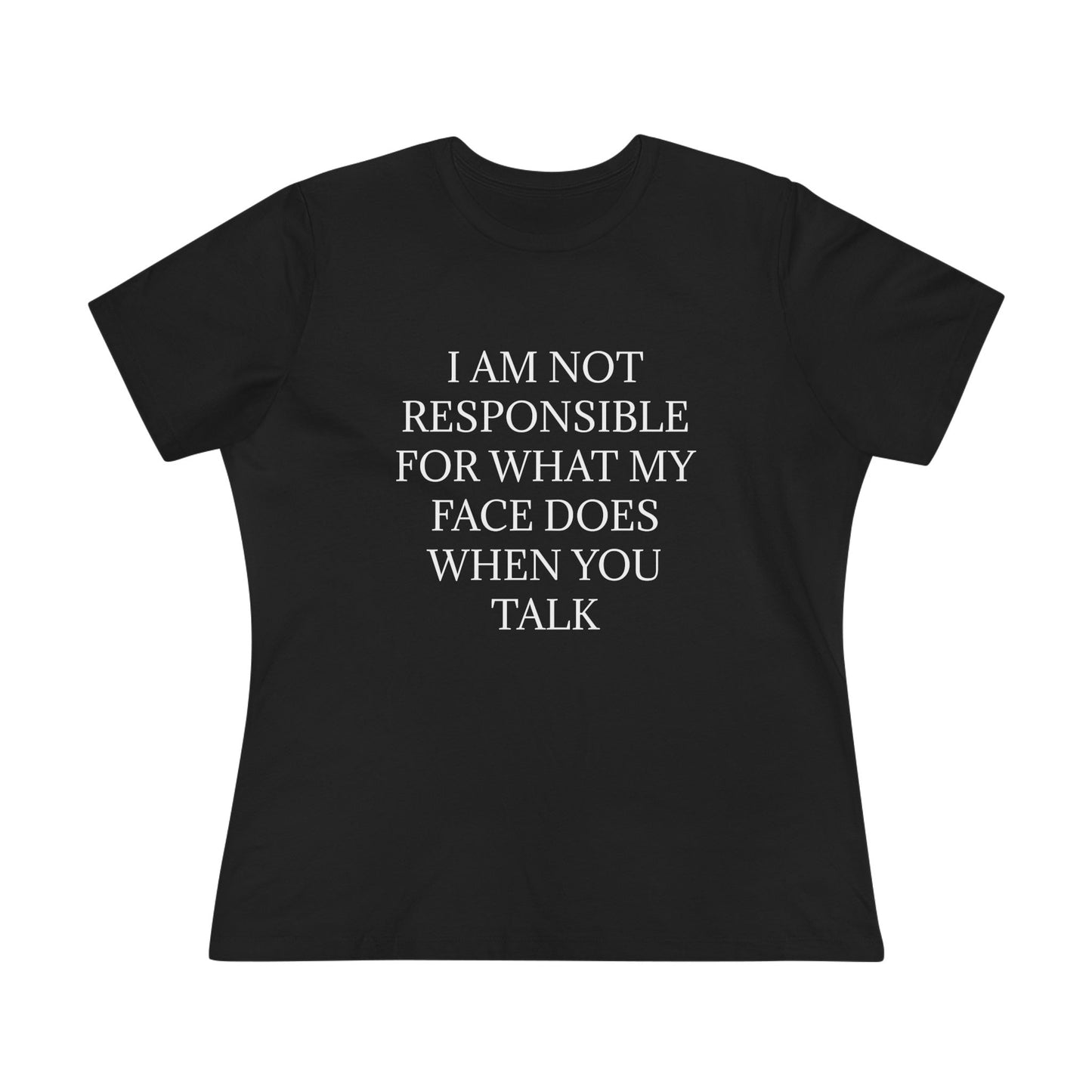 When You Talk Women's Short Sleeve Crewneck Tee