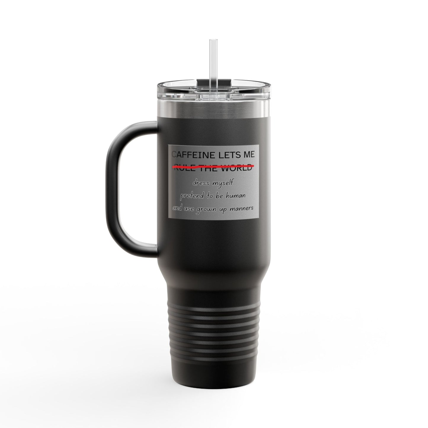 Caffeine Lets Me Insulated Travel Mug
