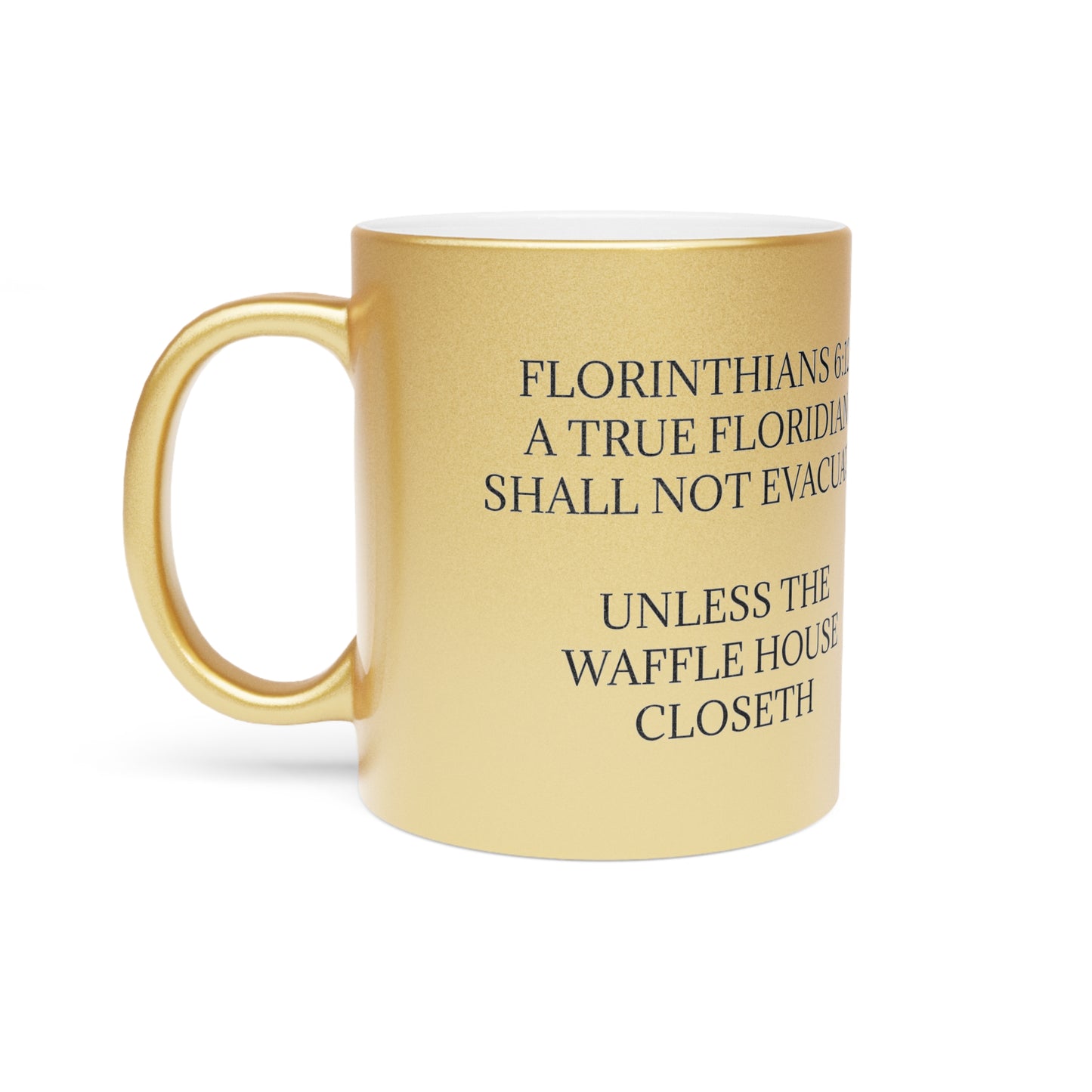 Florinthians 6:12 Metallic Coffee Mug