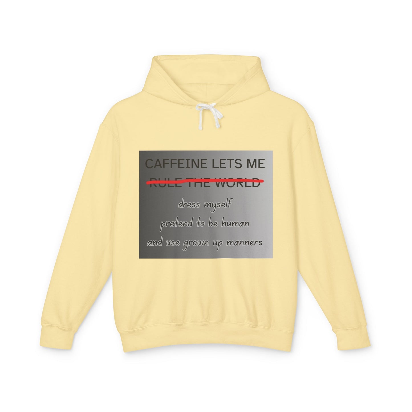 Caffiene Lets Me Unisex Lightweight Hoodie