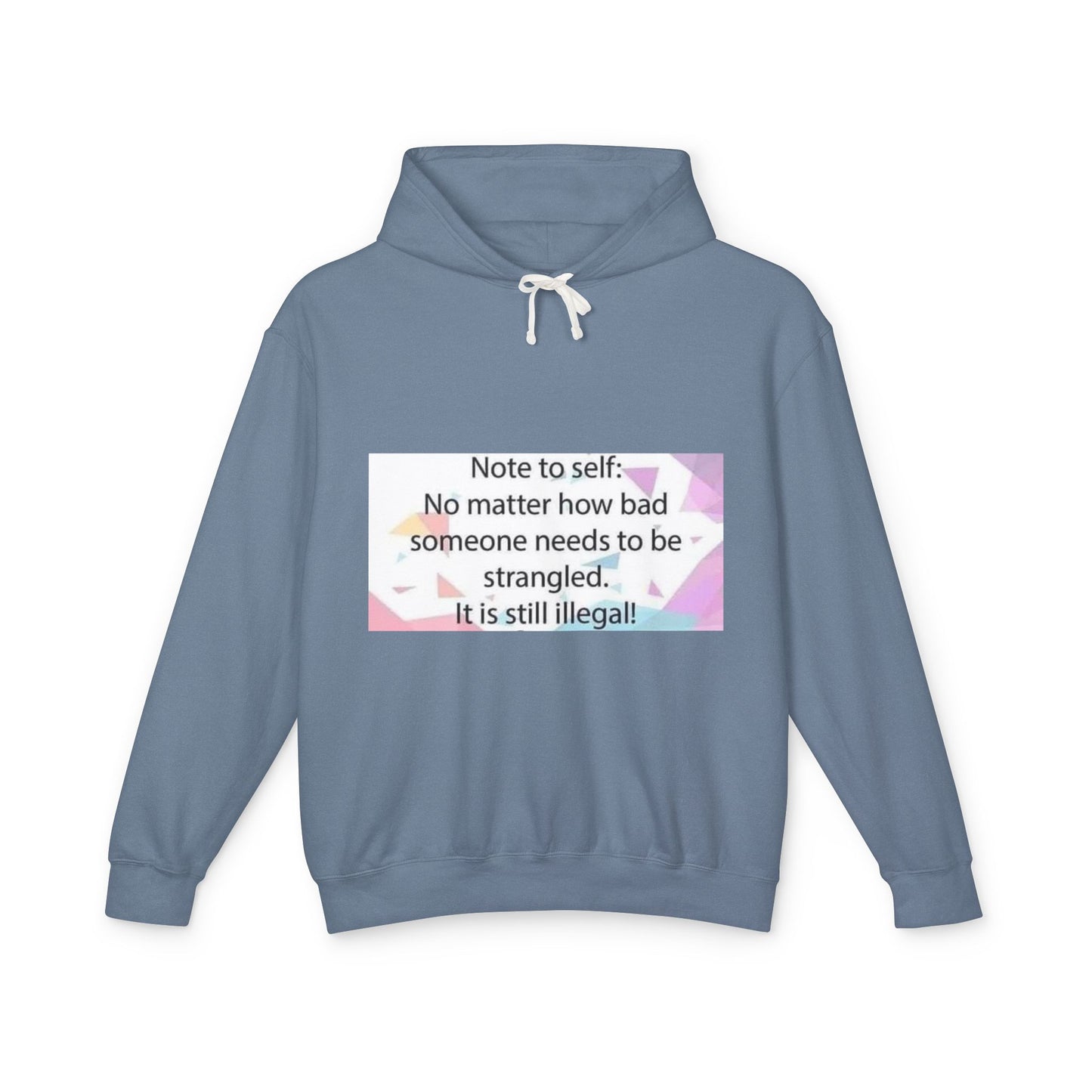 Note to Self Unisex Lightweight Hoodie
