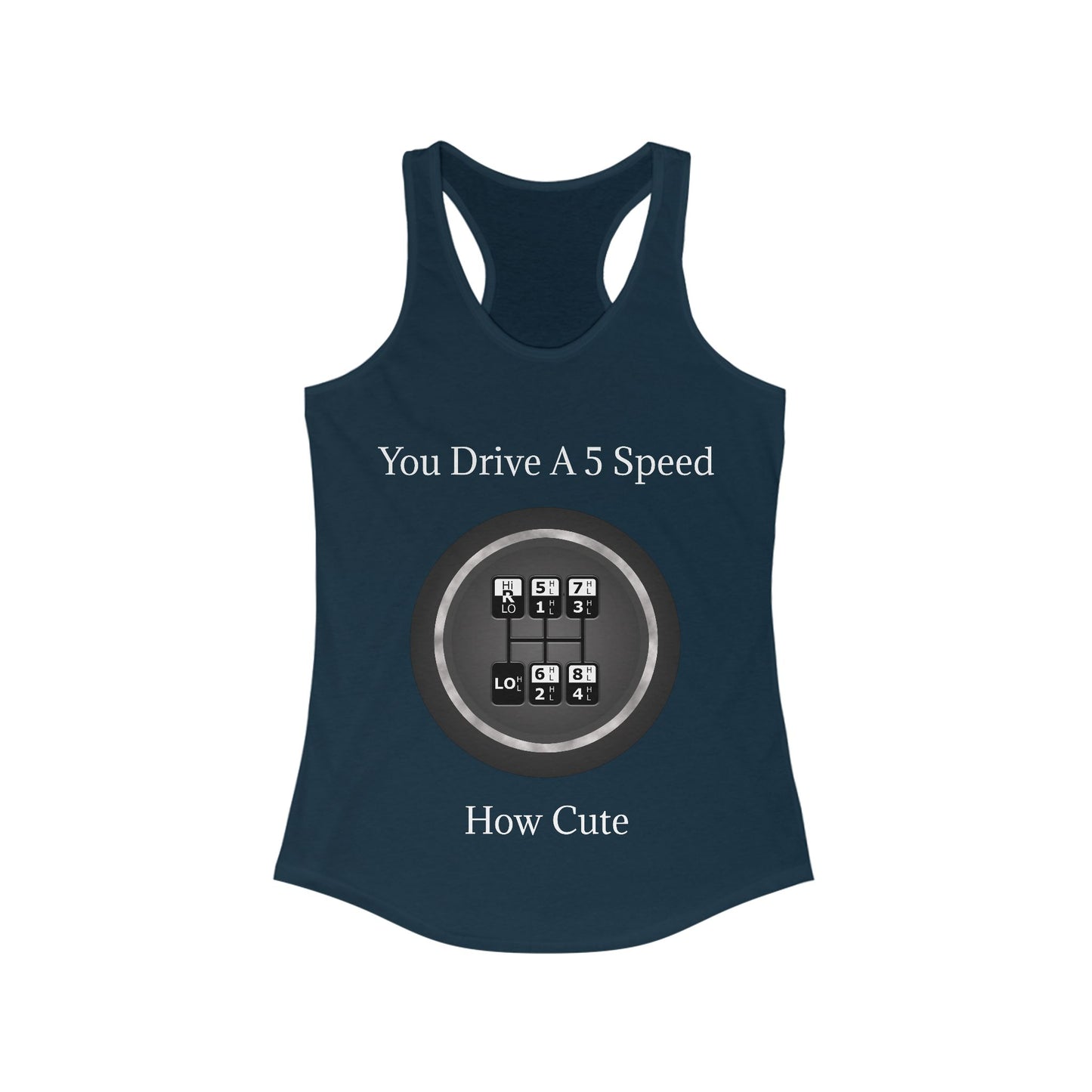 5 Speed How Cute Women's Racerback Tank