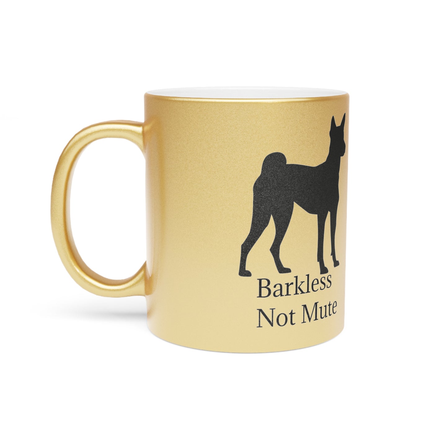 Barkless Not Mute Metallic Coffee Mug