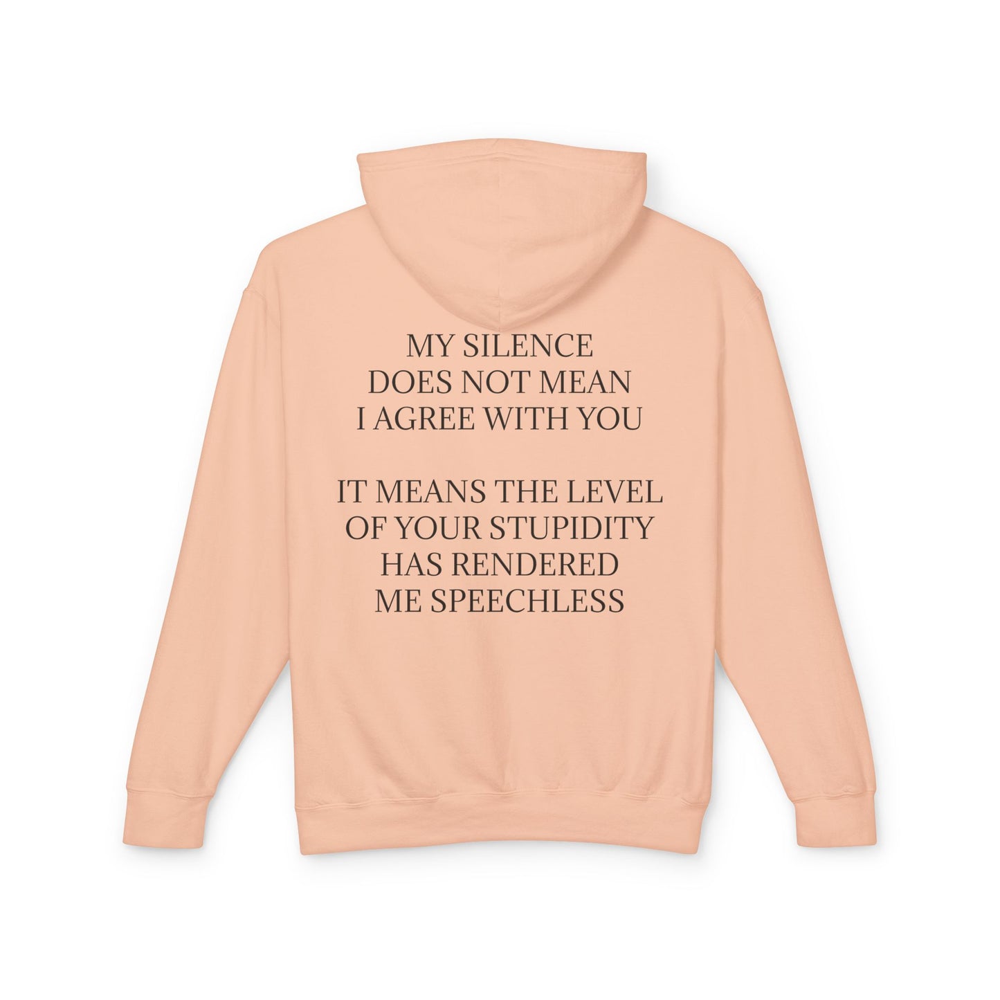 Speechless Unisex Lightweight Hoodie