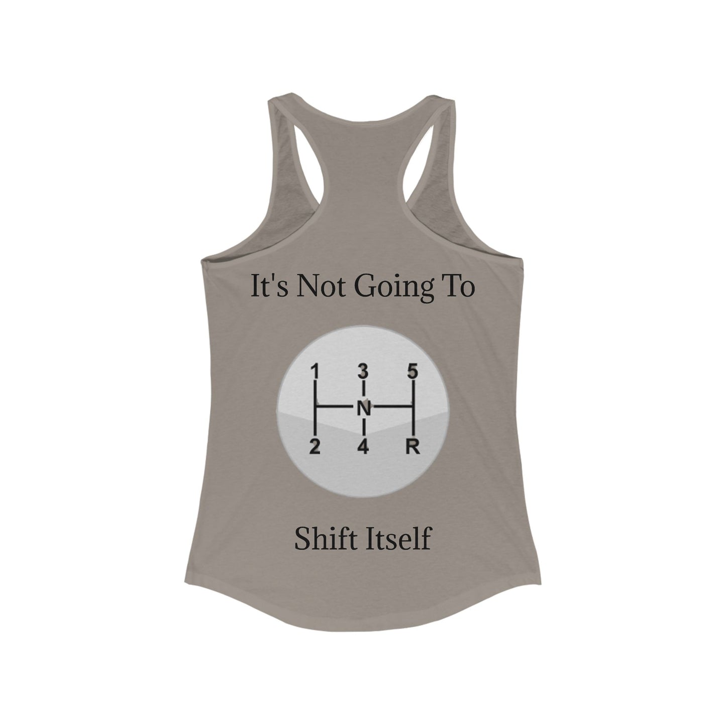 Shift Itself Women's Racerback Tank