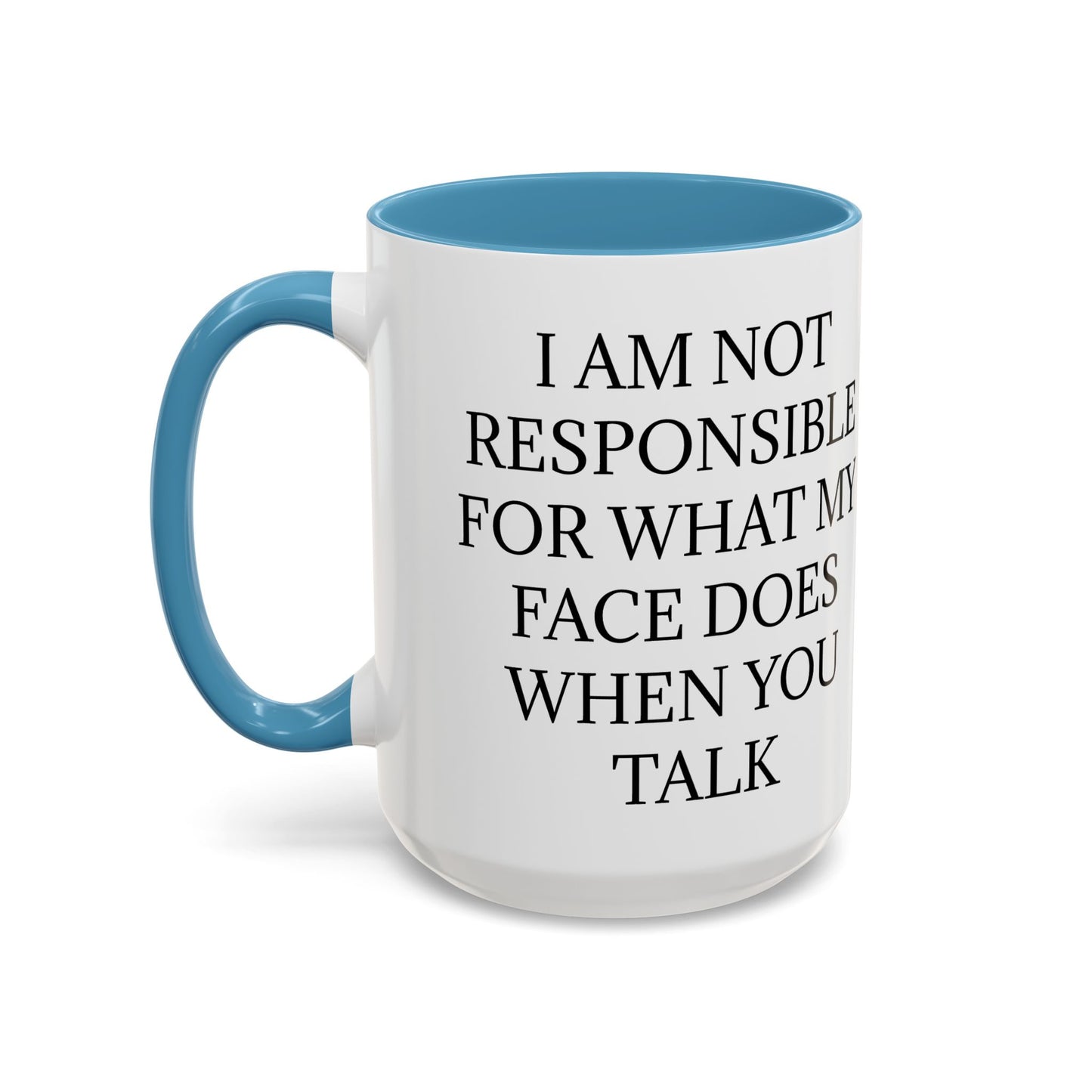 When You Talk 2-Tone Coffee Mug