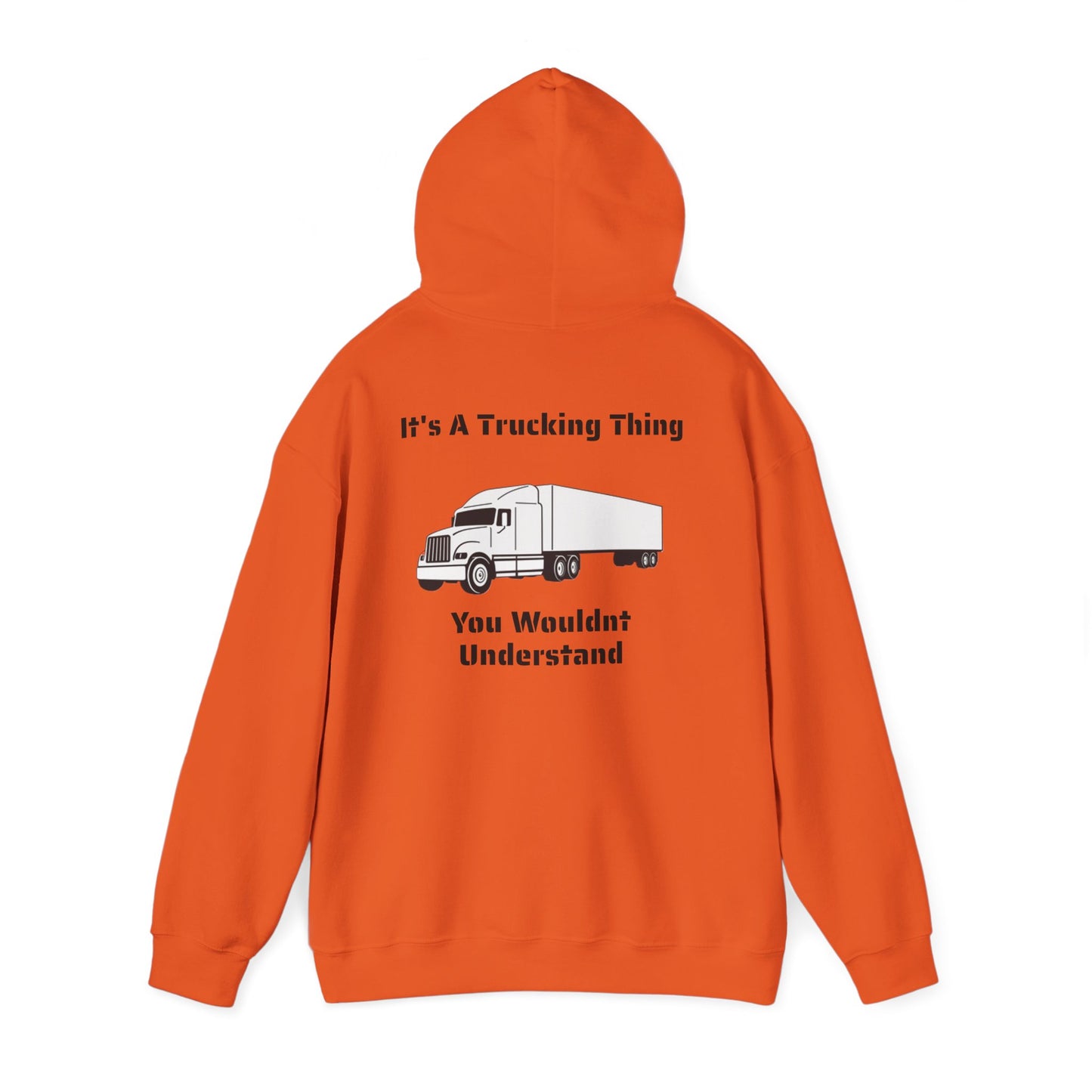 Trucking Thing Unisex Hoodie