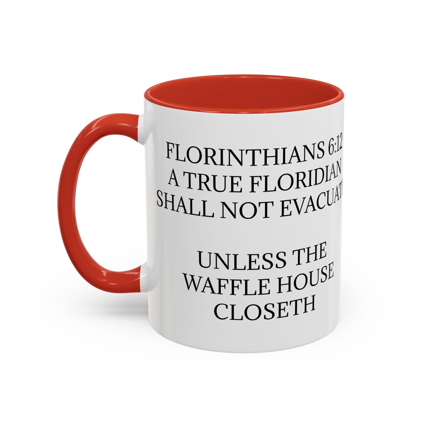 Florinthians 6:12 2-Tone Coffee Mug