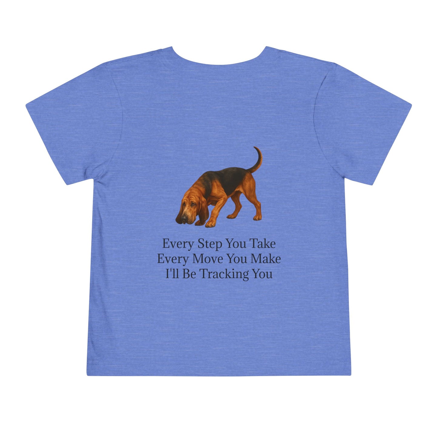 Tracking You Toddler Unisex Short Sleeve Crewneck Tee