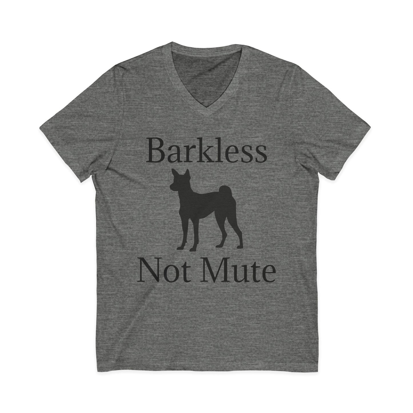 Barkless Not Mute Unisex Short Sleeve V-Neck Tee