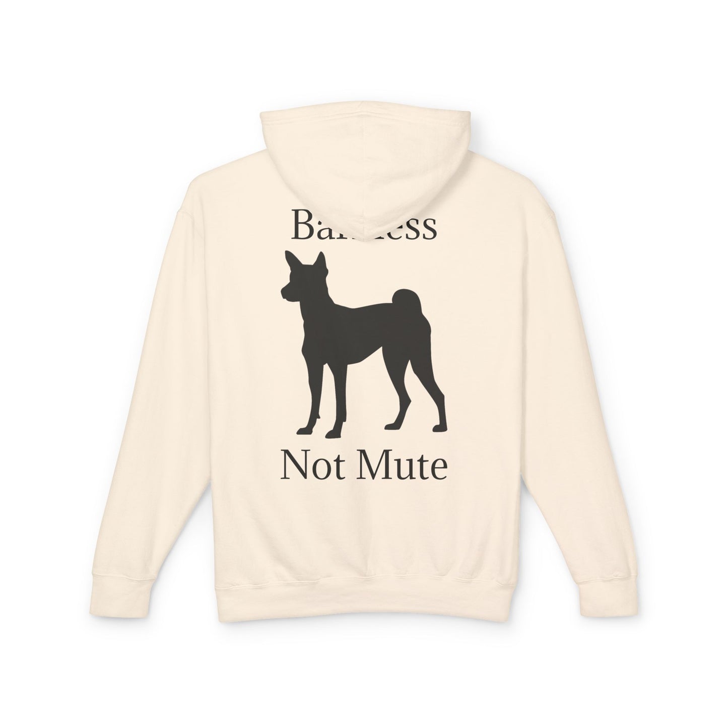 Barkless Not Mute Unisex Lightweight Hoodie