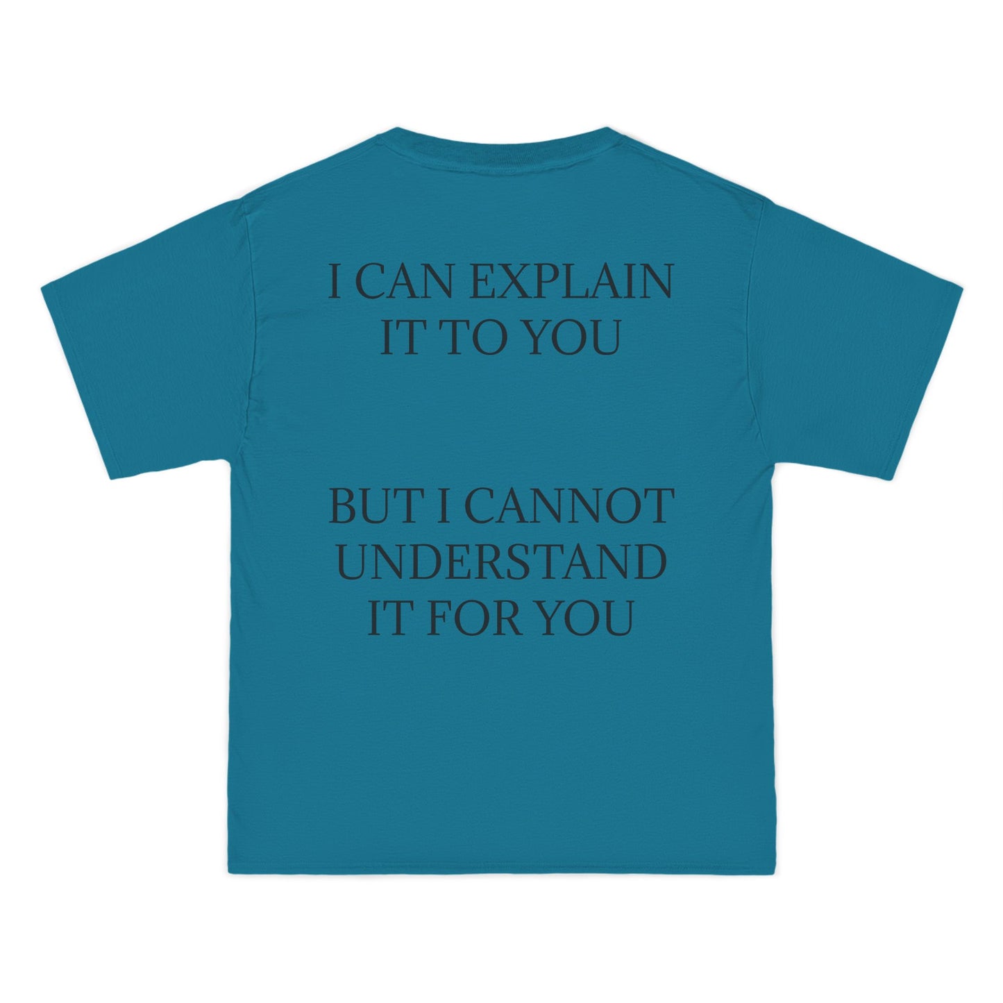 I Cannot Understand It For You Men's Short-Sleeve Crewneck Tee