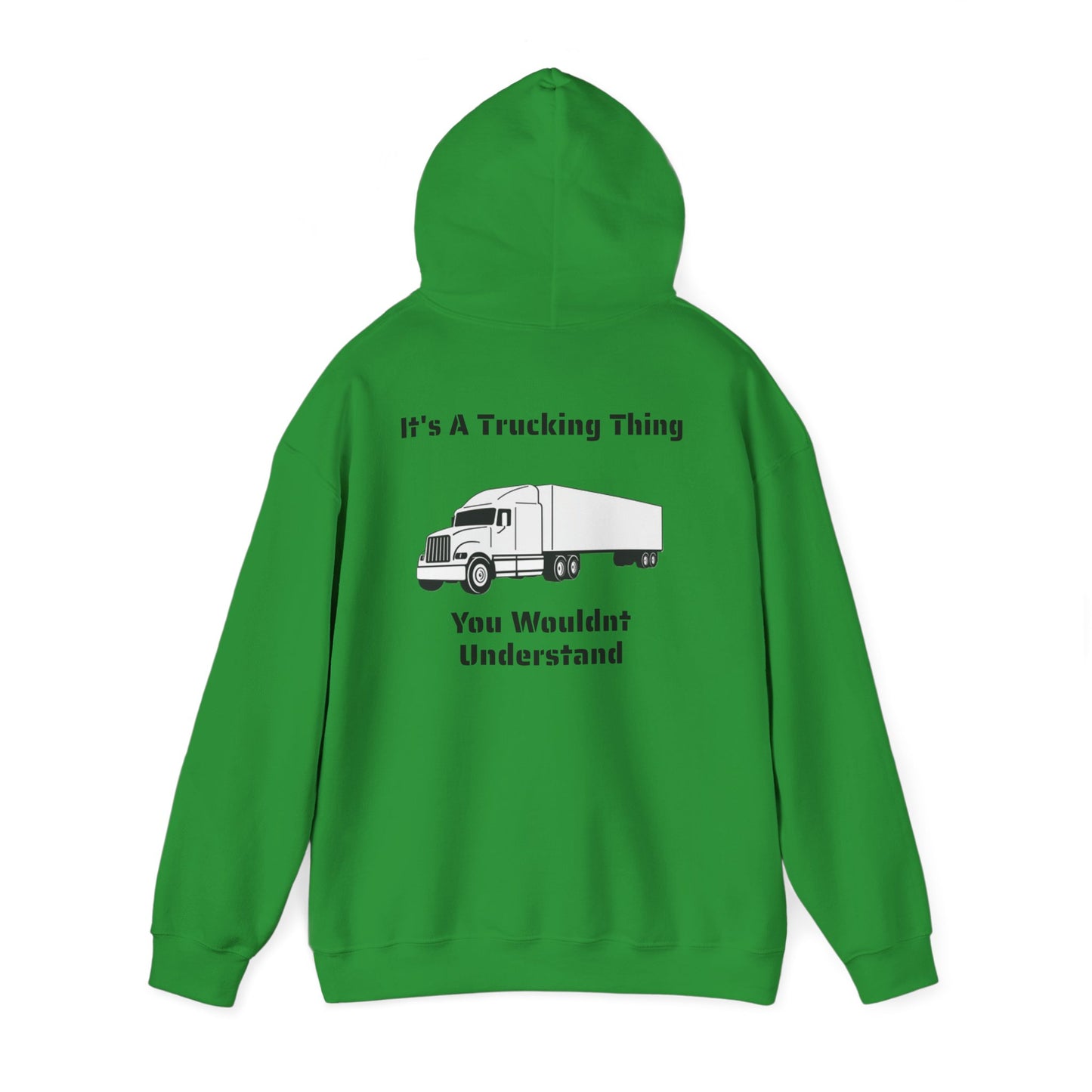 Trucking Thing Unisex Hoodie