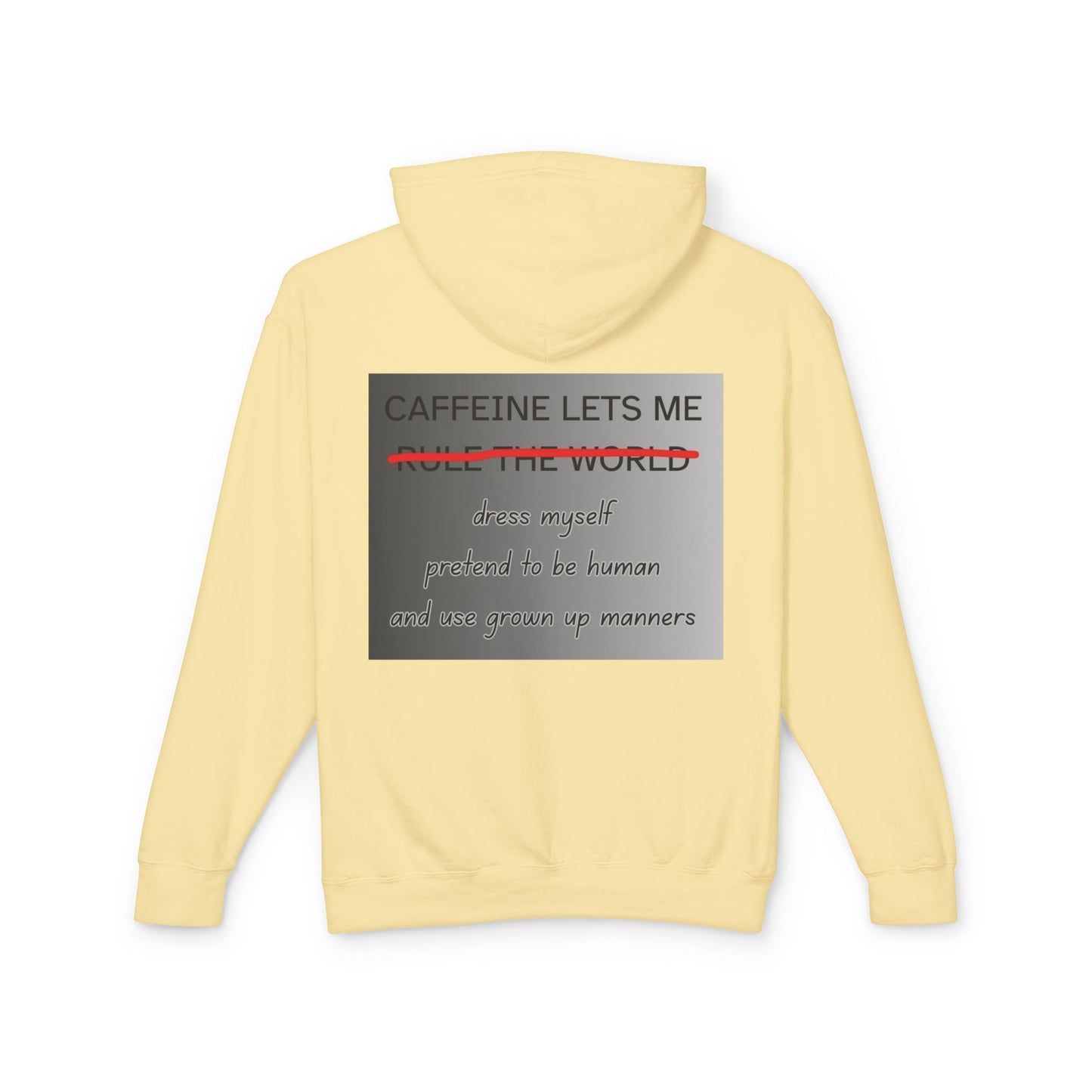 Caffiene Lets Me Unisex Lightweight Hoodie