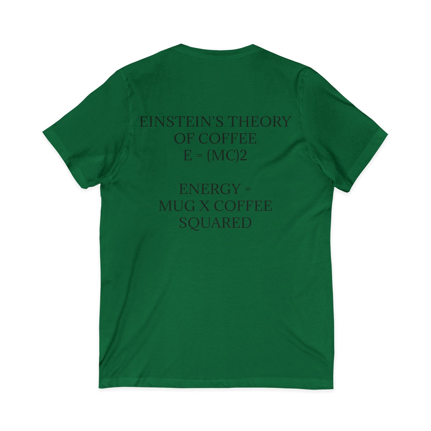 Einstein's Theory Of Coffee Unisex Short Sleeve V-Neck Tee