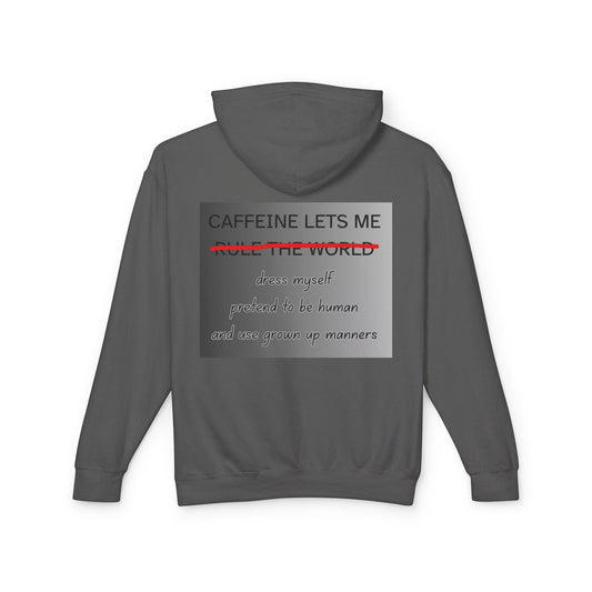 Caffiene Lets Me Unisex Lightweight Hoodie