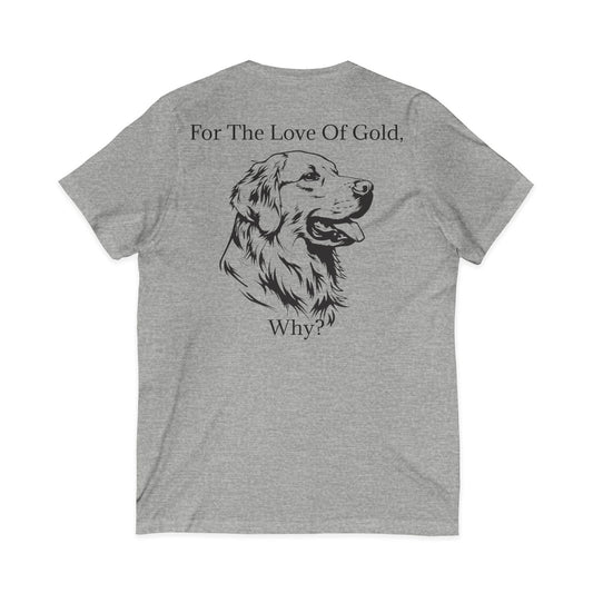 For The Love Of Gold Unisex Short Sleeve V-Neck Tee