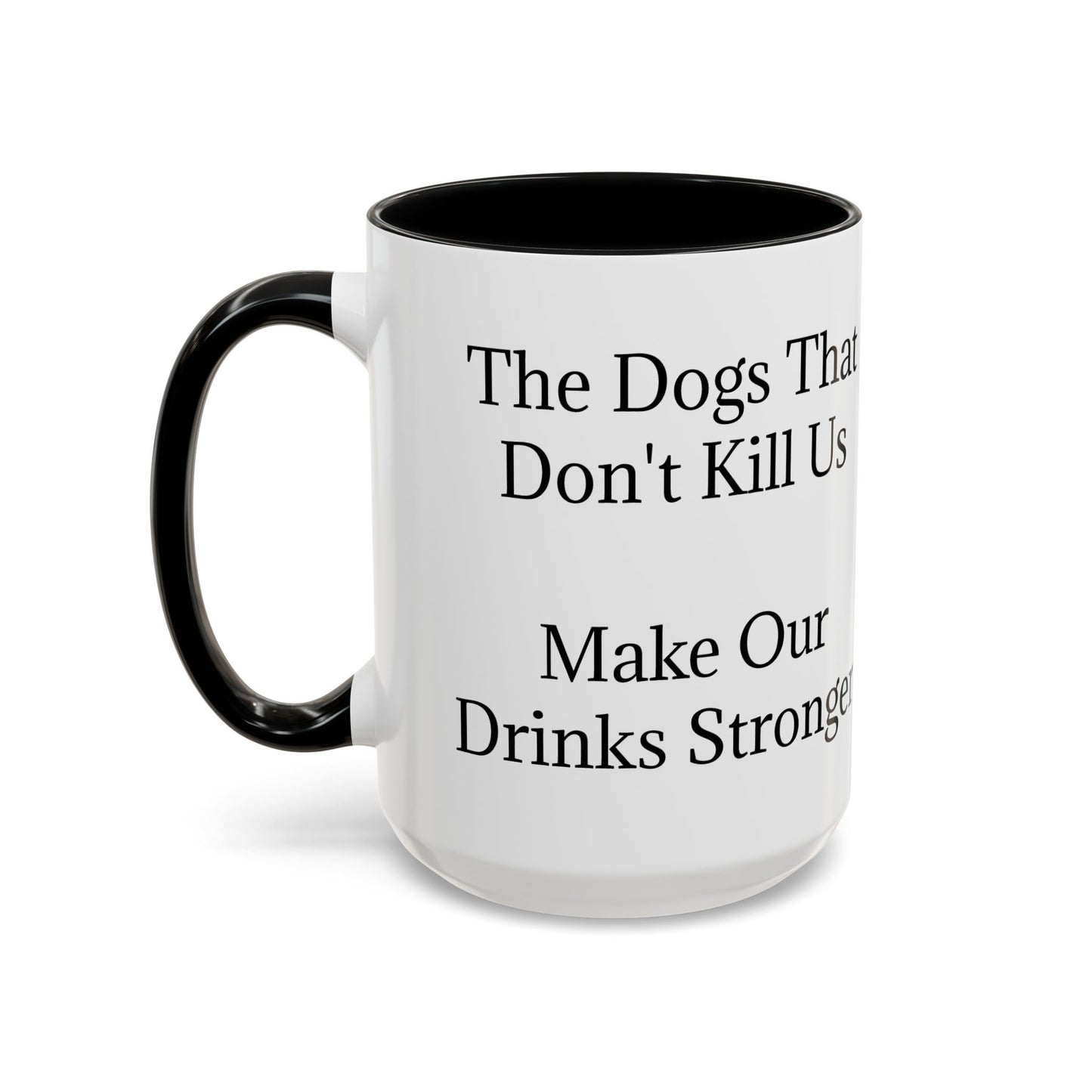 Drinks Stronger 2-Tone Coffee Mug