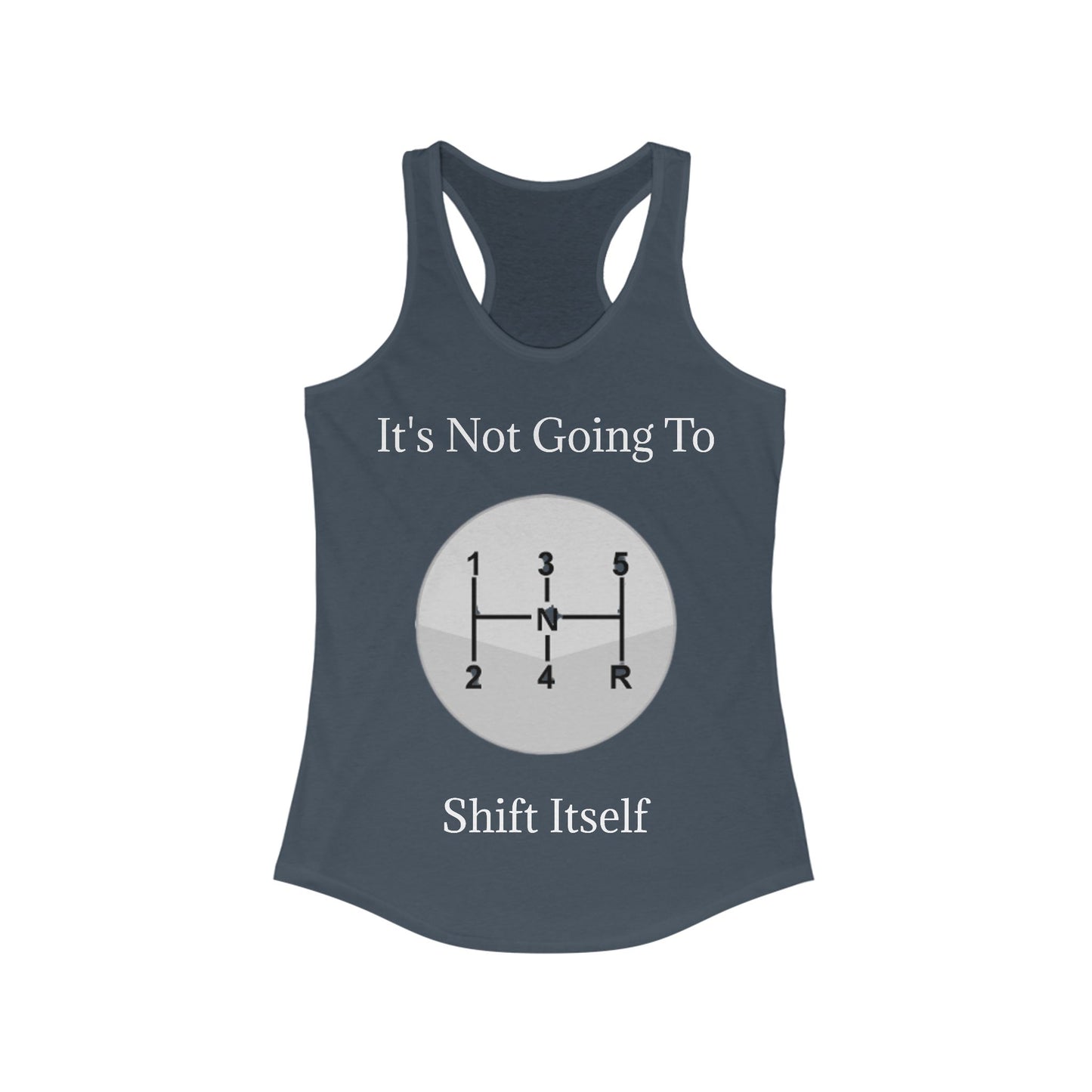 Shift Itself Women's Racerback Tank