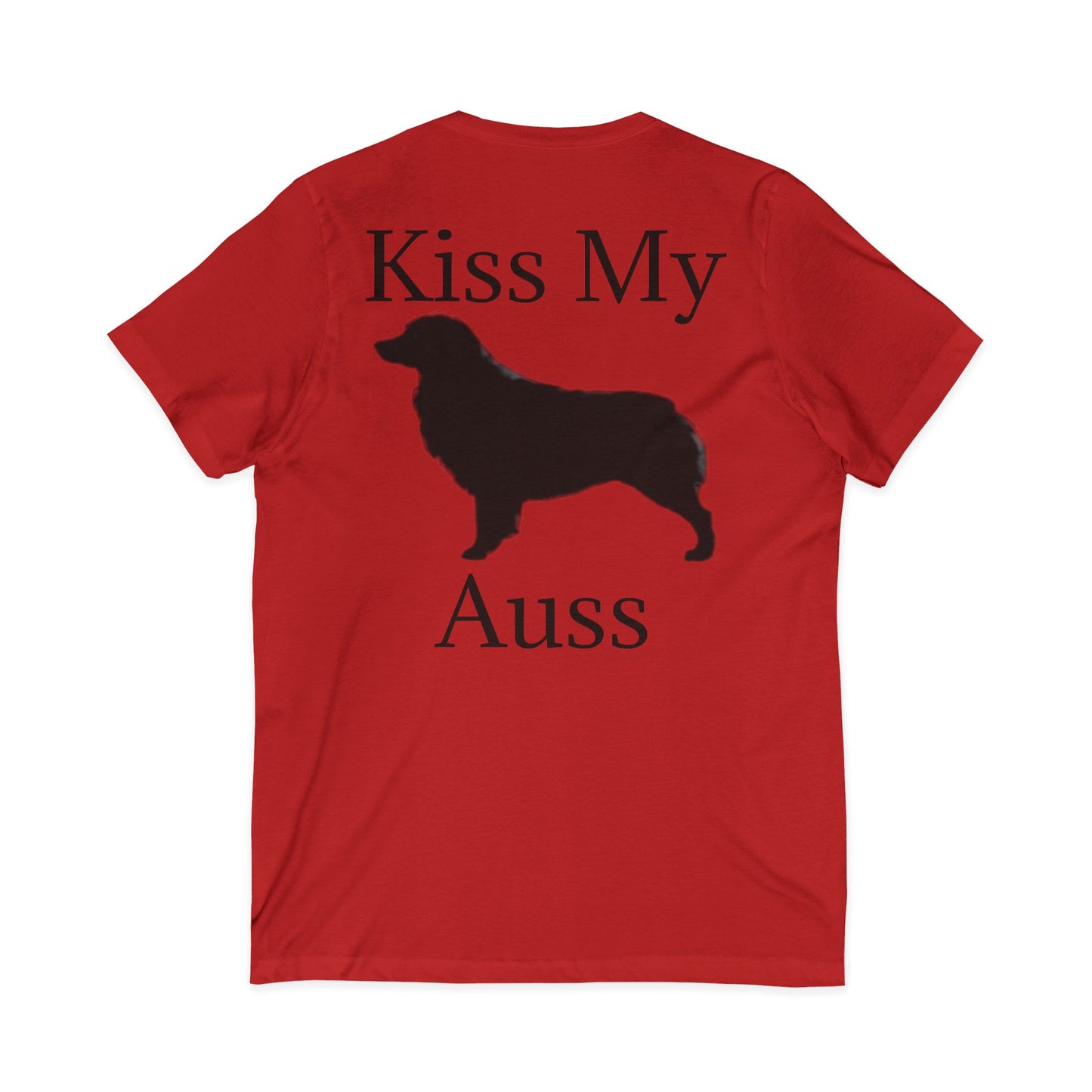 Kiss My Auss Unisex Short Sleeve V-Neck Tee
