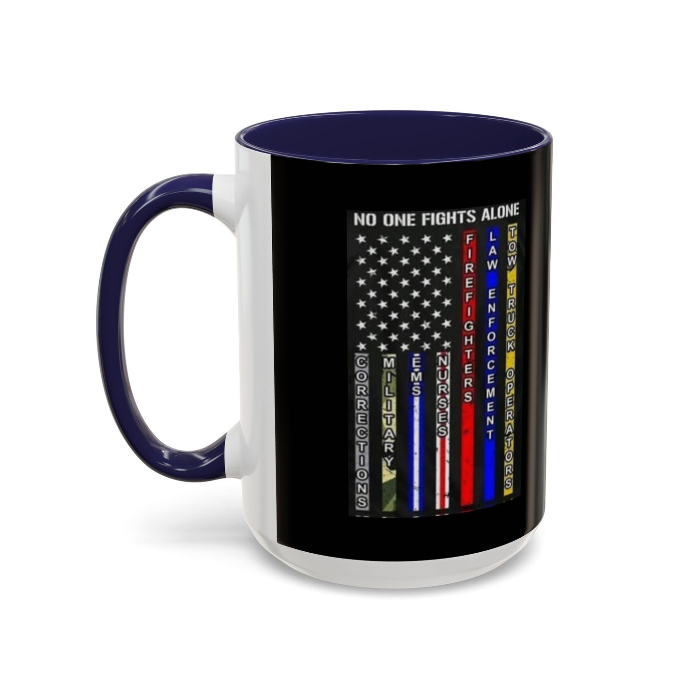 No One Fights Alone 2-Tone Coffee Mug