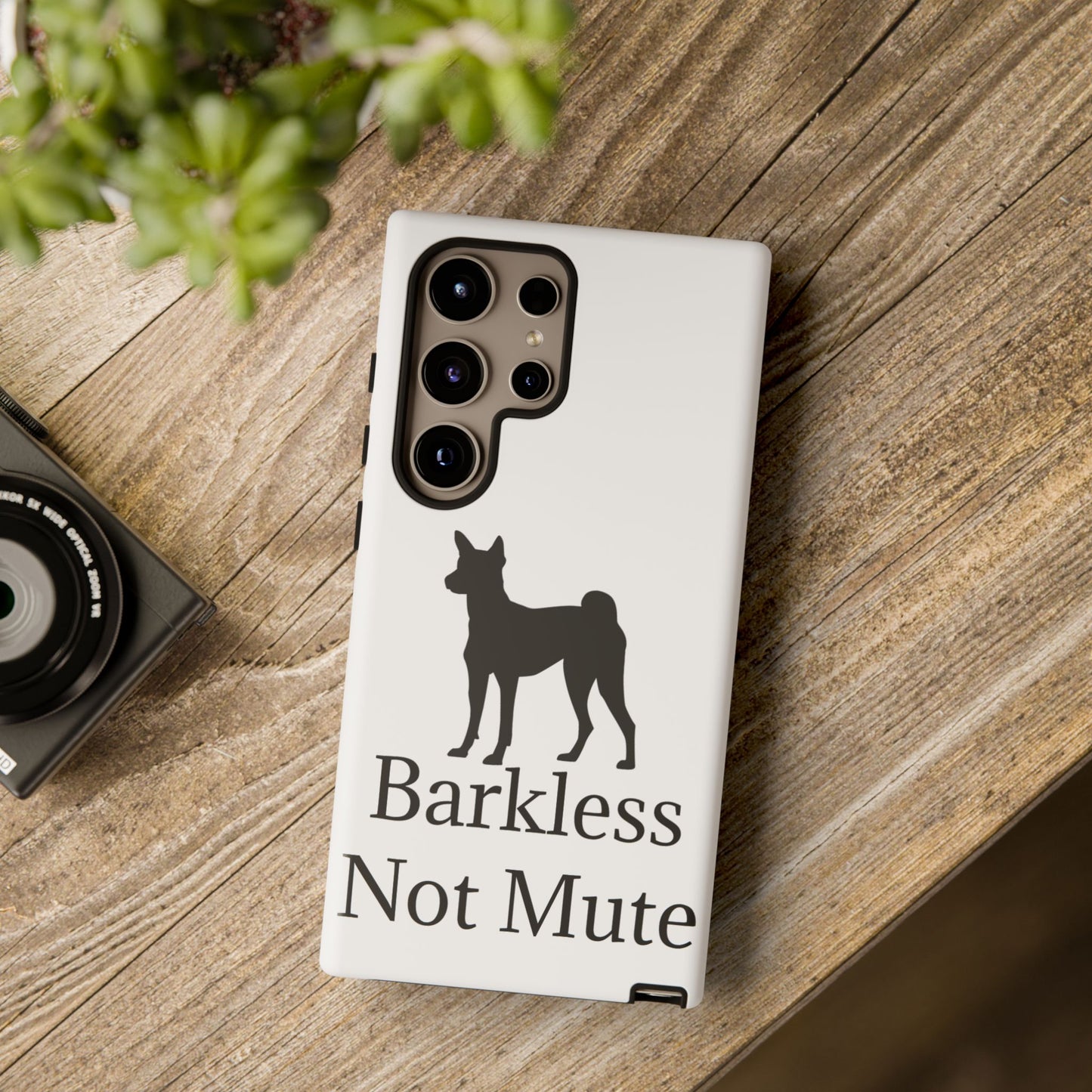 Barkless Not Mute Samsung Case