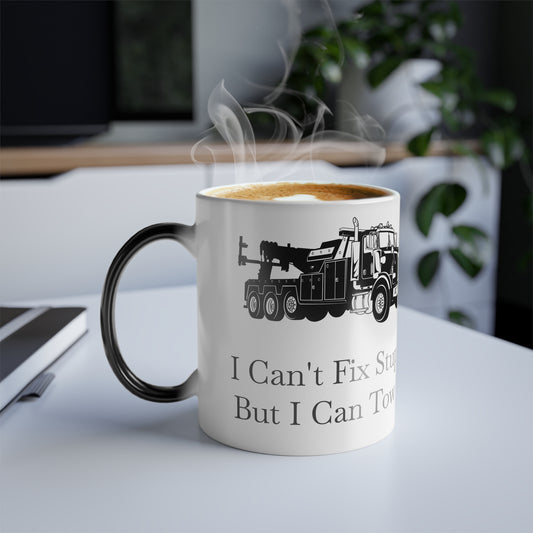 I Can't Fix Stupid Heavy Tow Truck Color Changing Mug