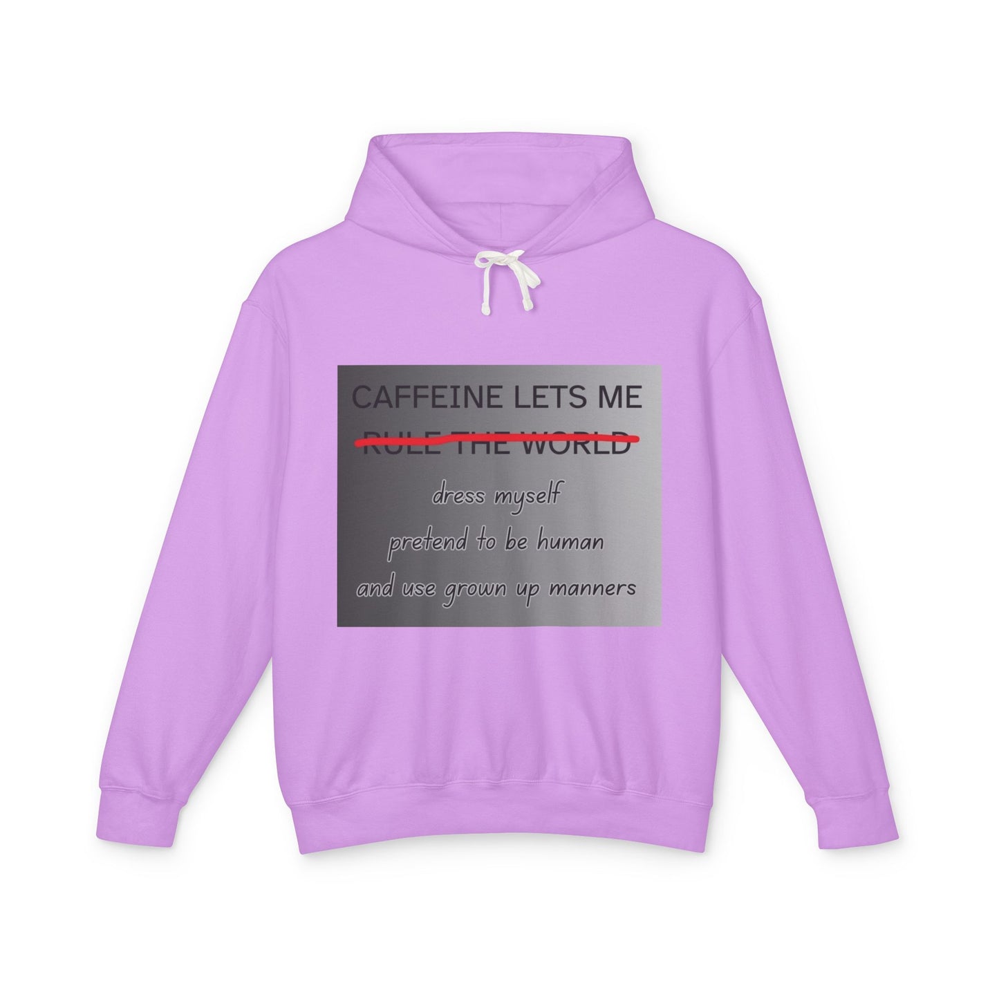 Caffiene Lets Me Unisex Lightweight Hoodie