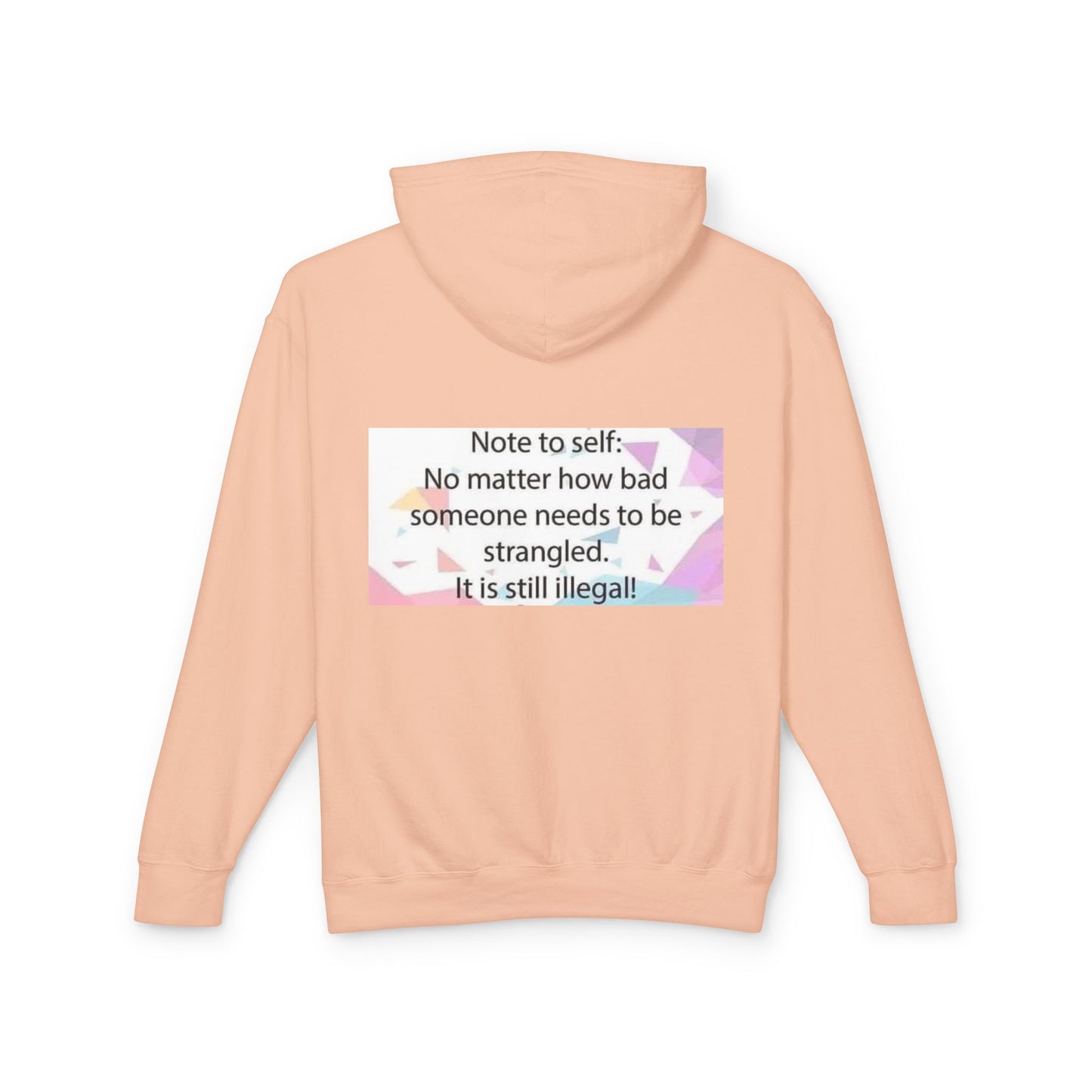 Note to Self Unisex Lightweight Hoodie