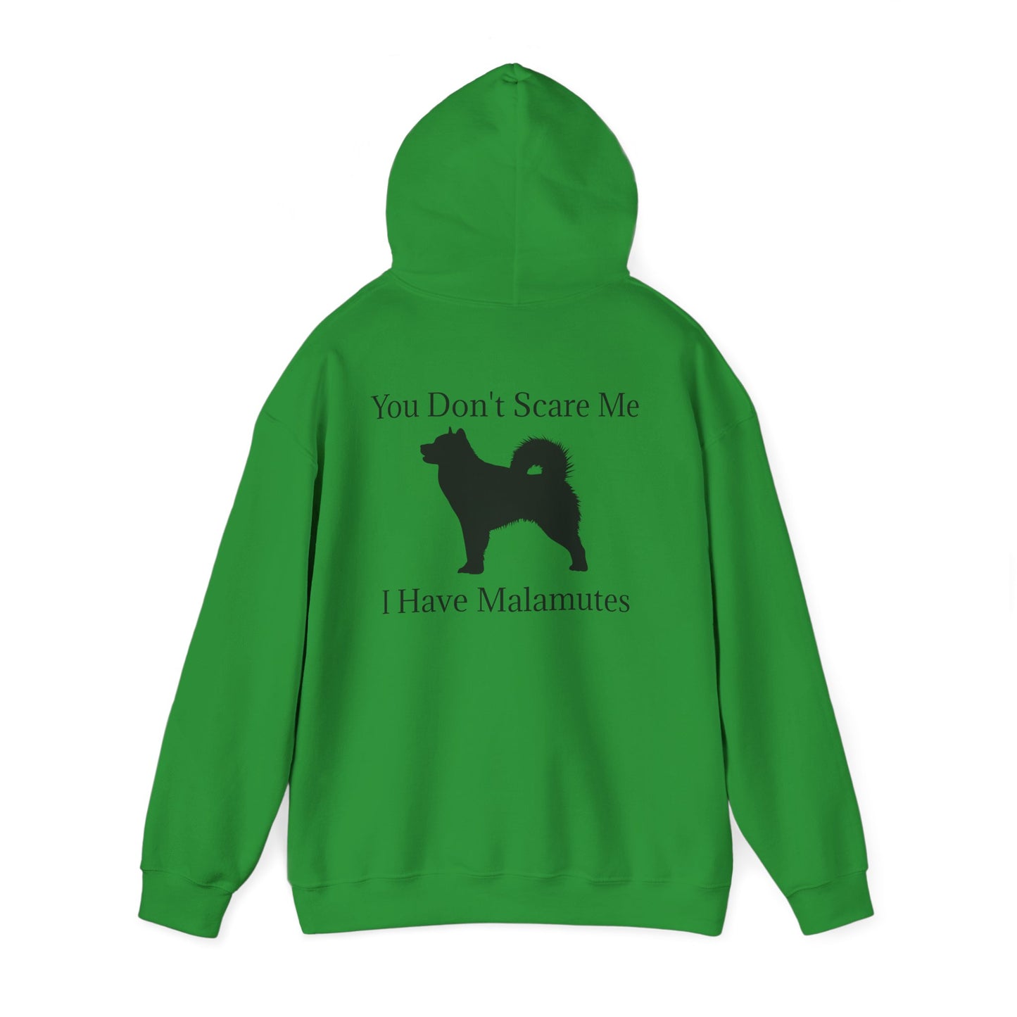 You Don't Scare Me Unisex Hoodie