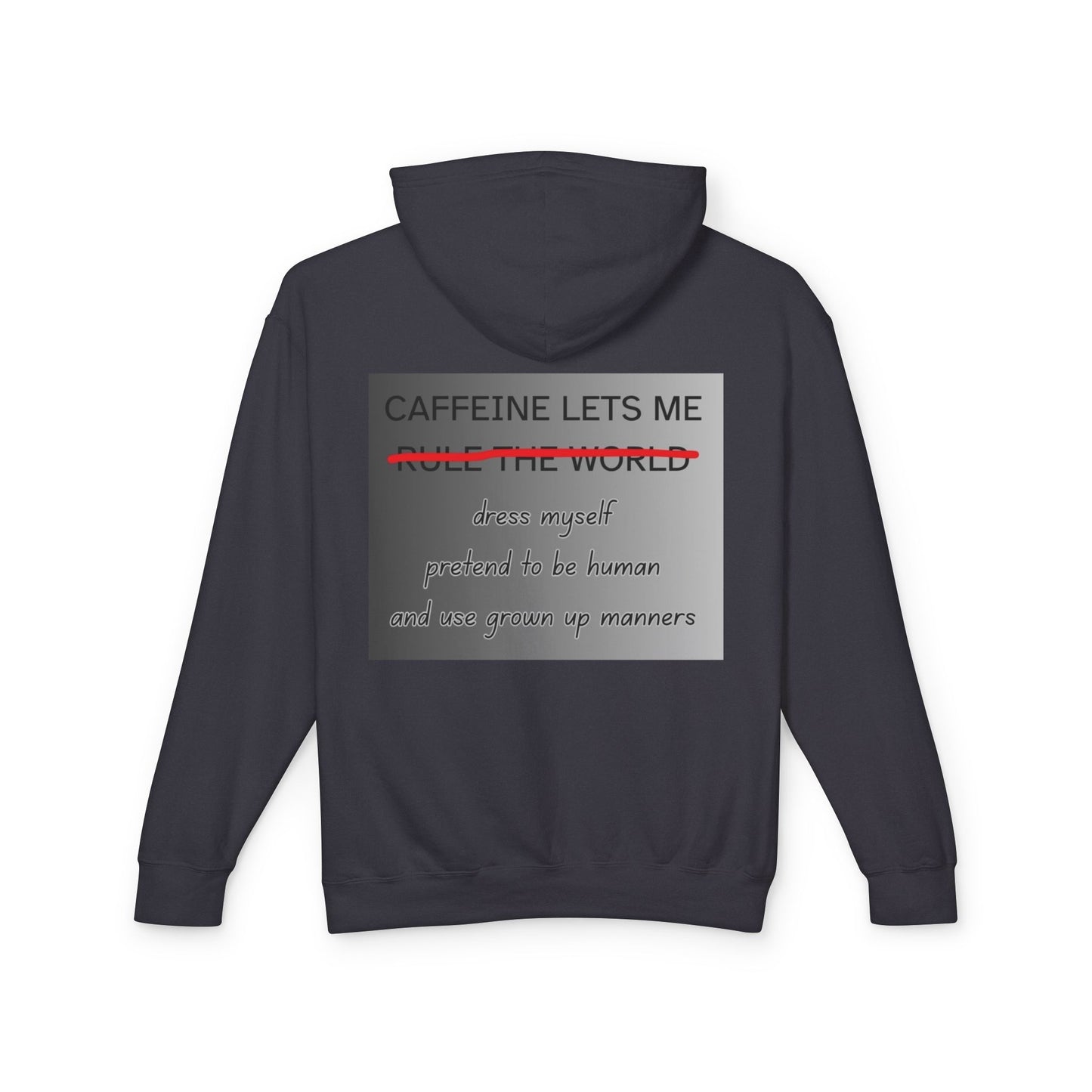 Caffiene Lets Me Unisex Lightweight Hoodie