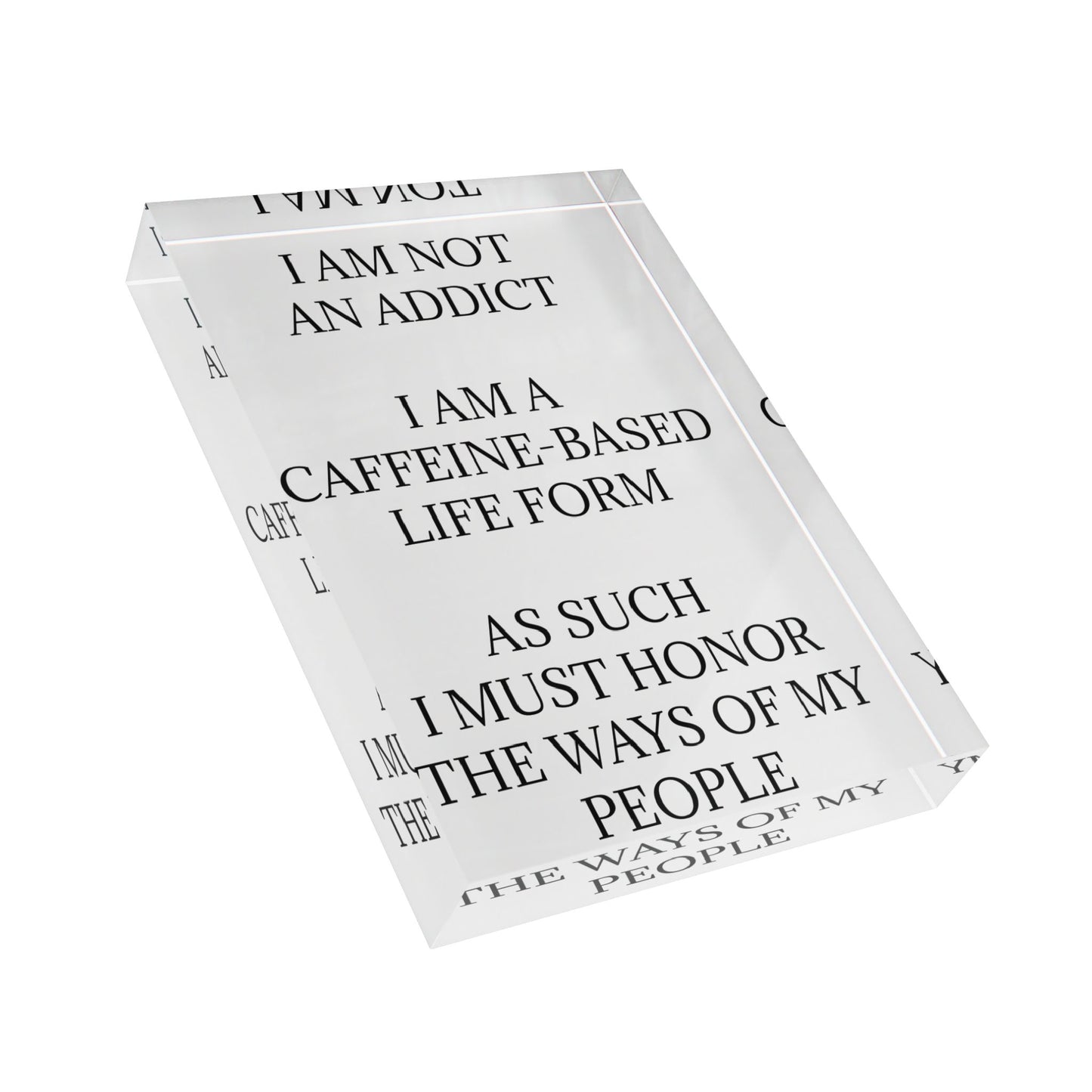 Not An Addict Acrylic Photo Block