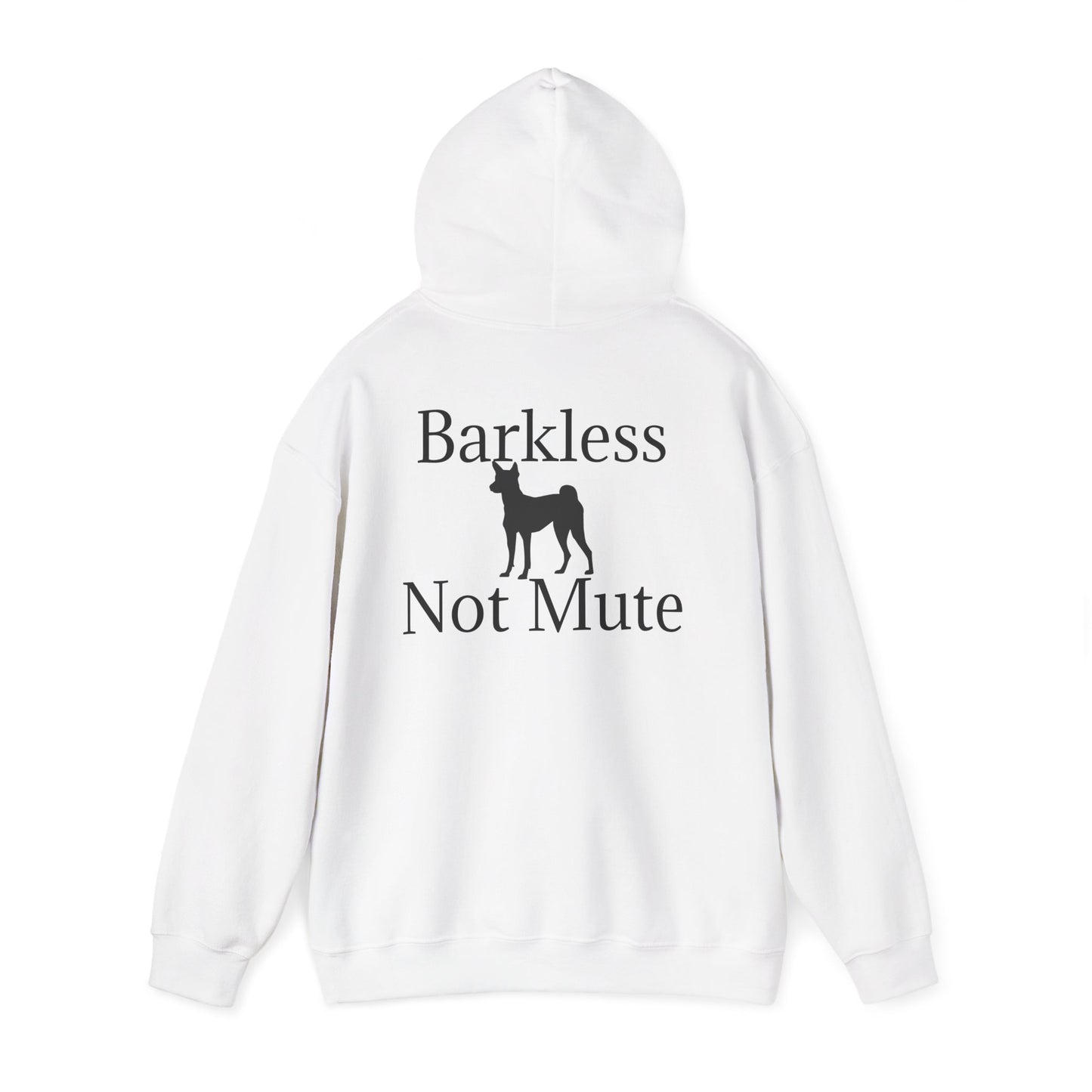Barkless Not Mute Unisex Hoodie