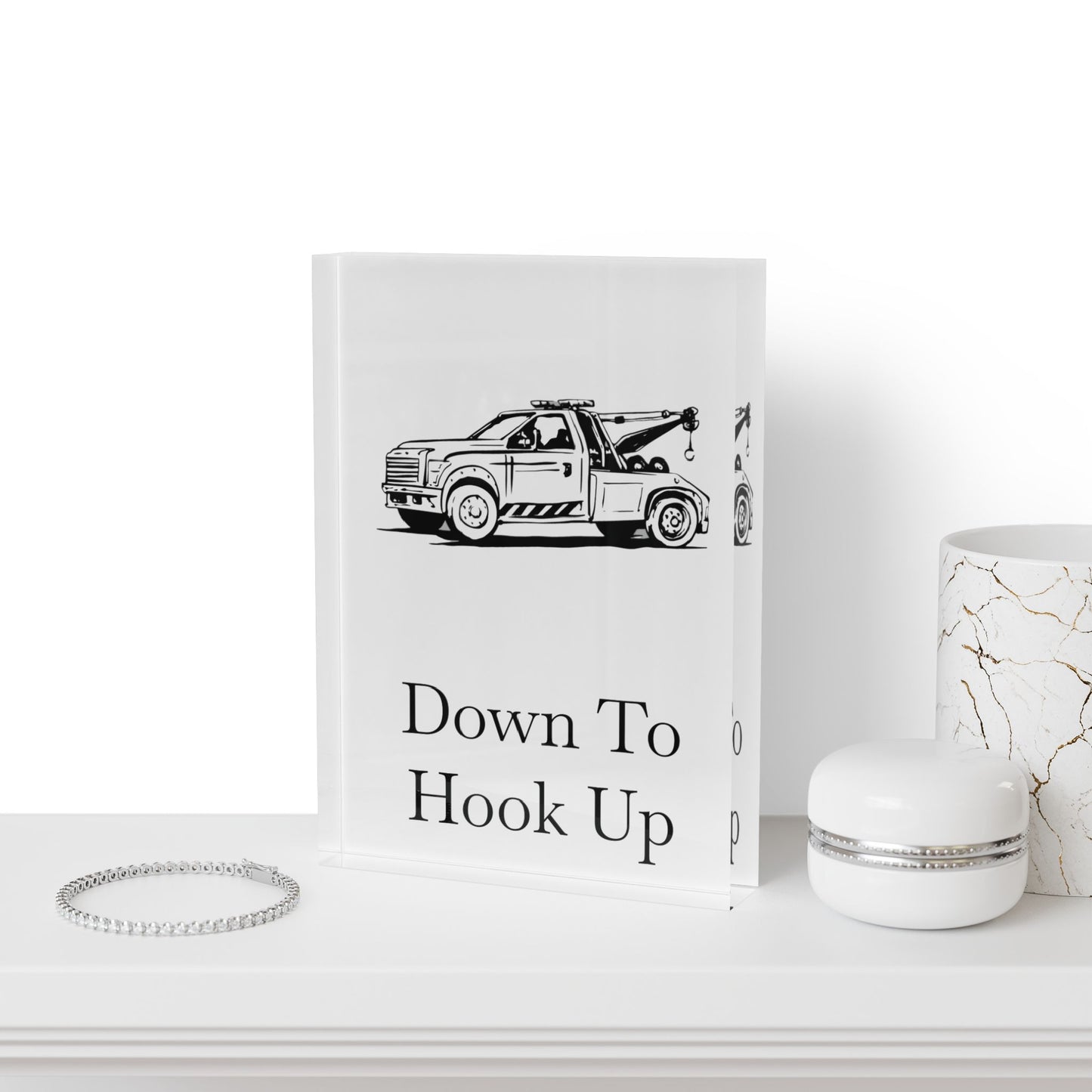 Down To Hook Up Acrylic Photo Block