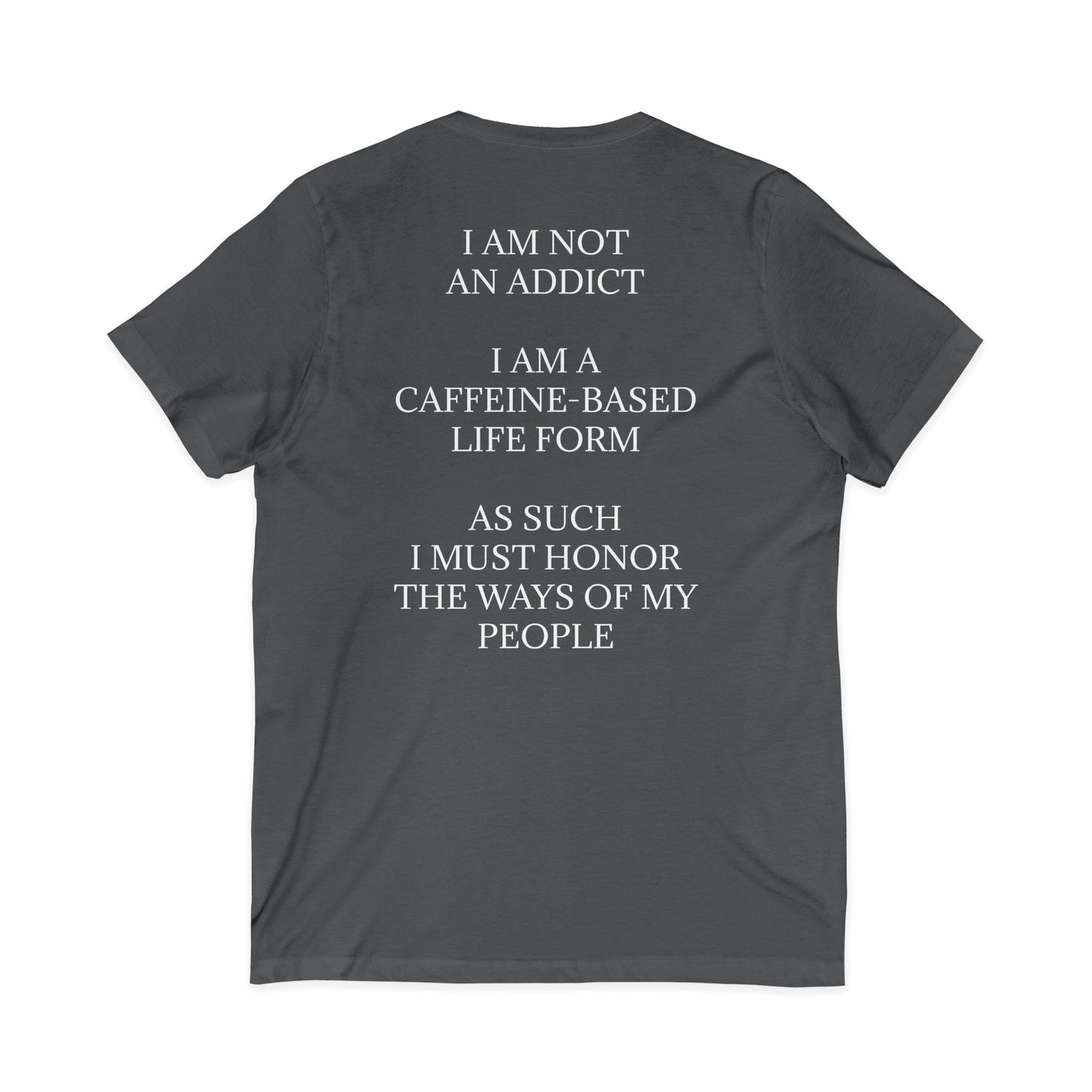 Not An Addict Unisex Short Sleeve V-Neck Tee