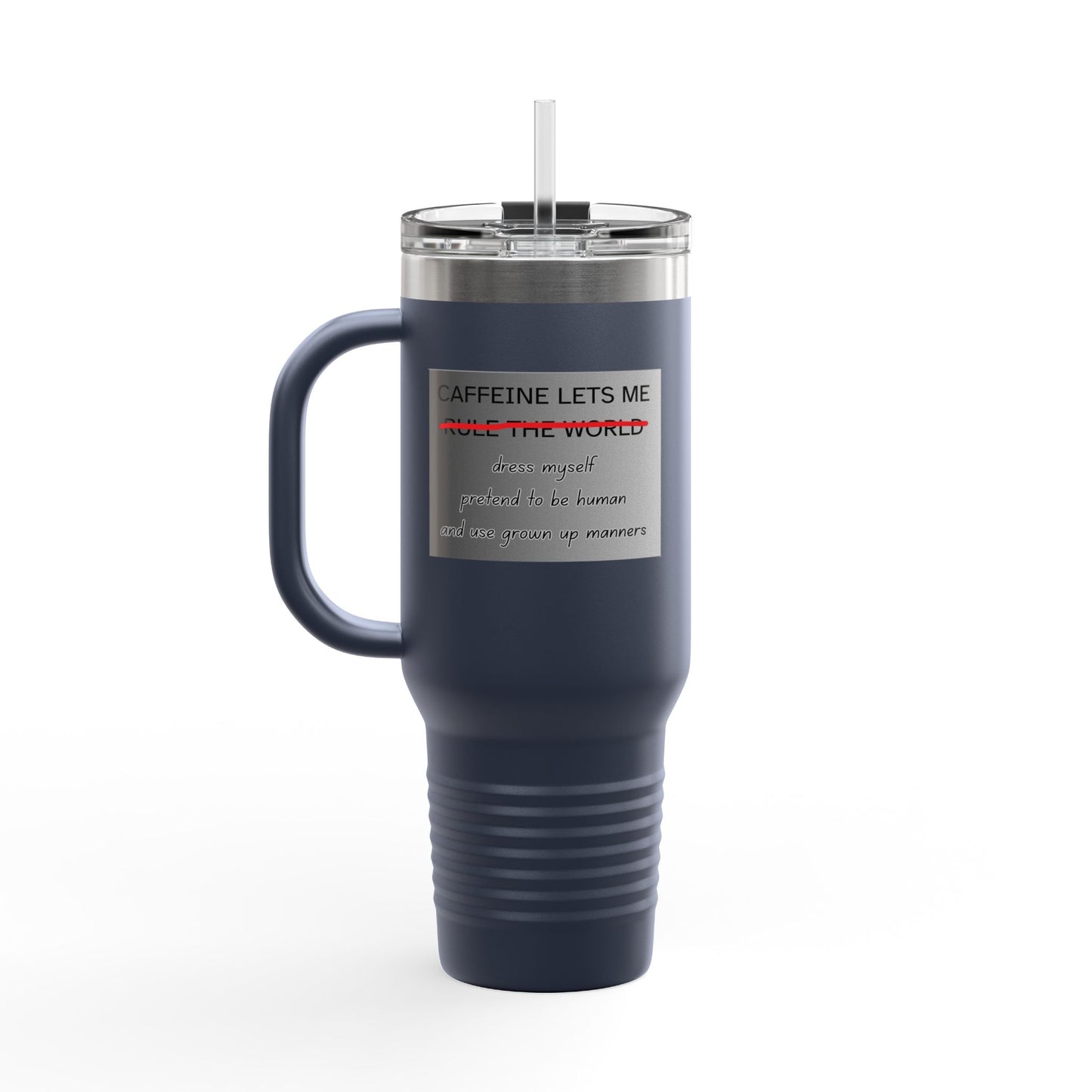 Caffeine Lets Me Insulated Travel Mug