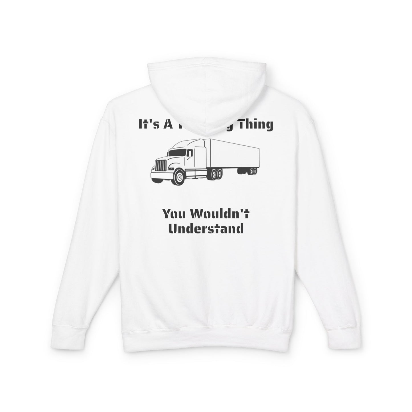 Trucking Thing Unisex Lightweight Hoodie
