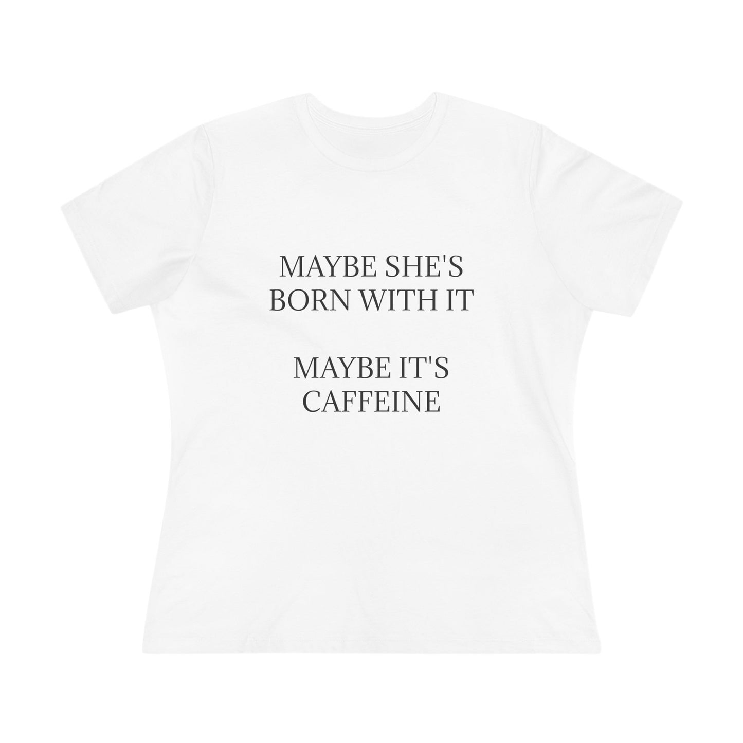 Born With It Women's Short Sleeve Crewneck Tee