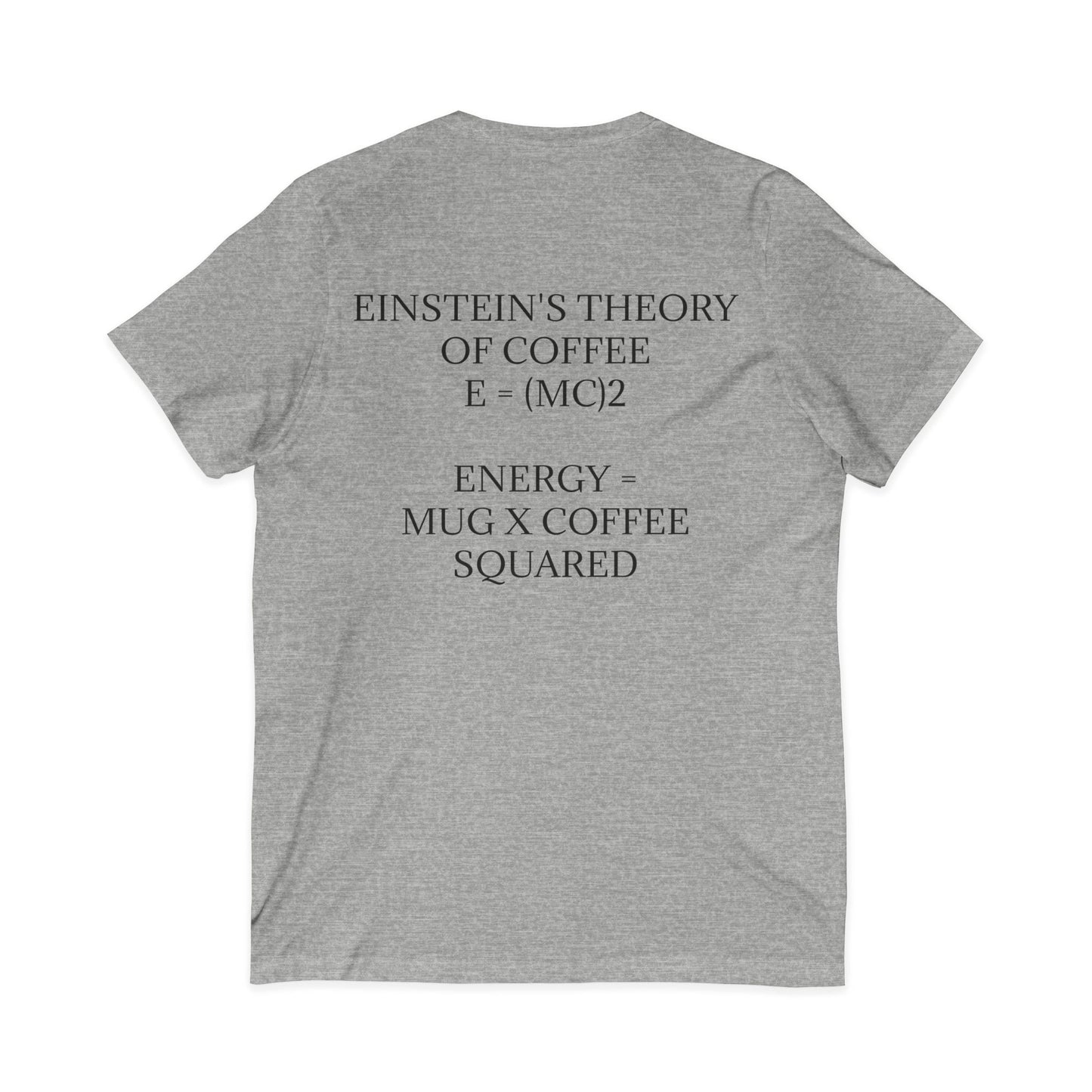 Einstein's Theory Of Coffee Unisex Short Sleeve V-Neck Tee