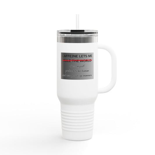 Caffeine Lets Me Insulated Travel Mug