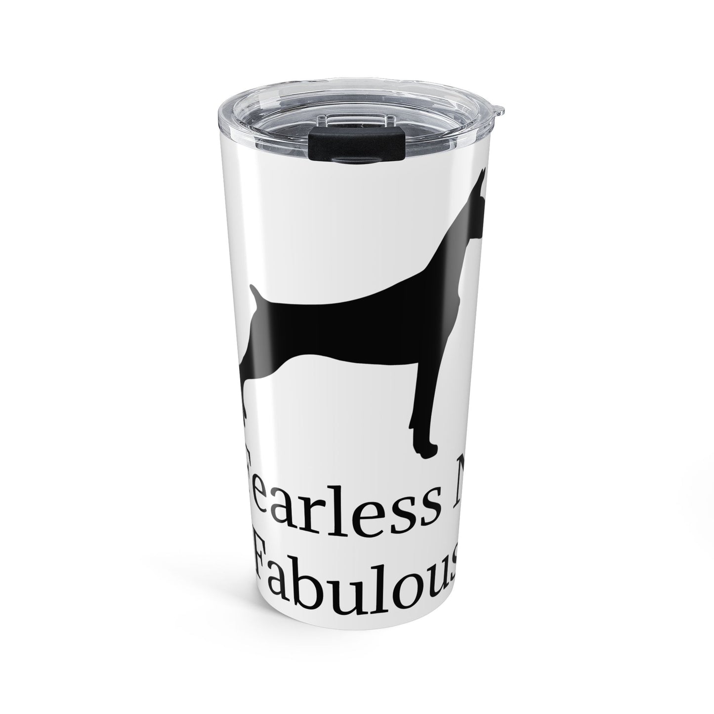 Fearless N Fabulous Tumbler