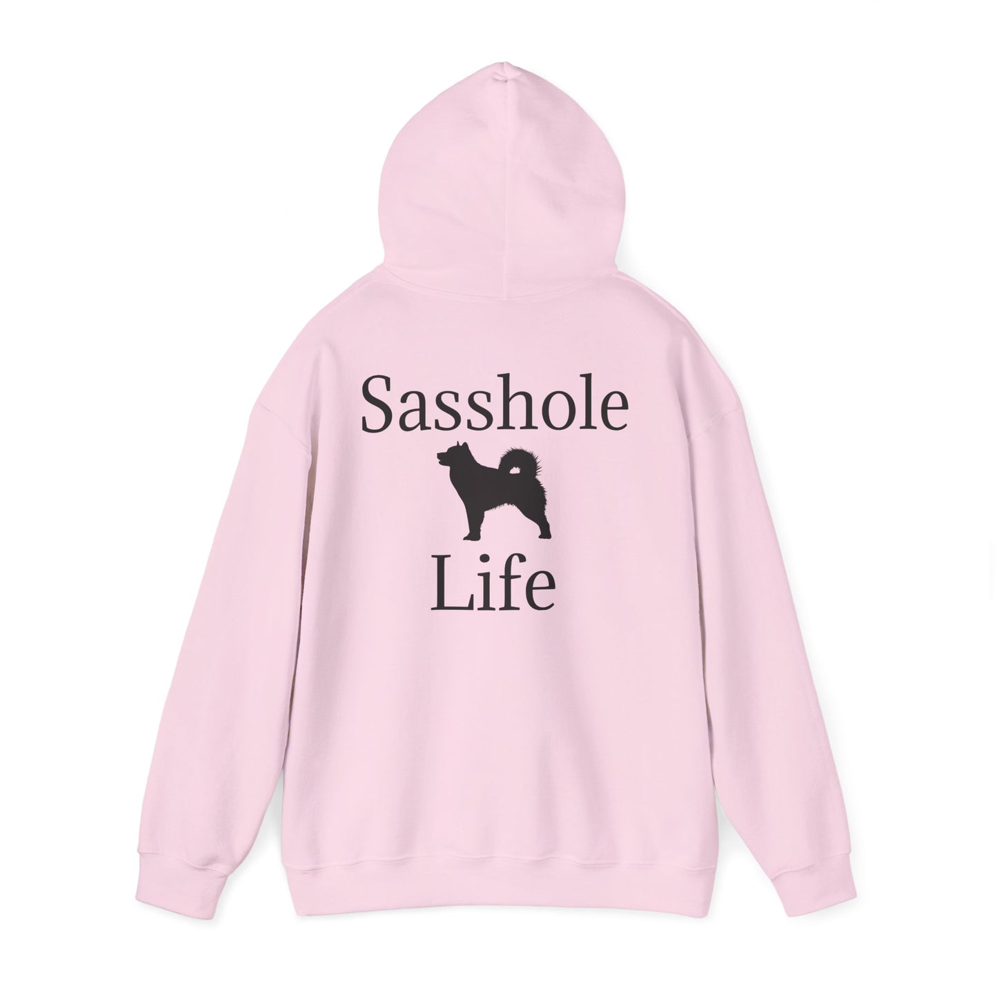 Sasshole Life Unisex Hoodie