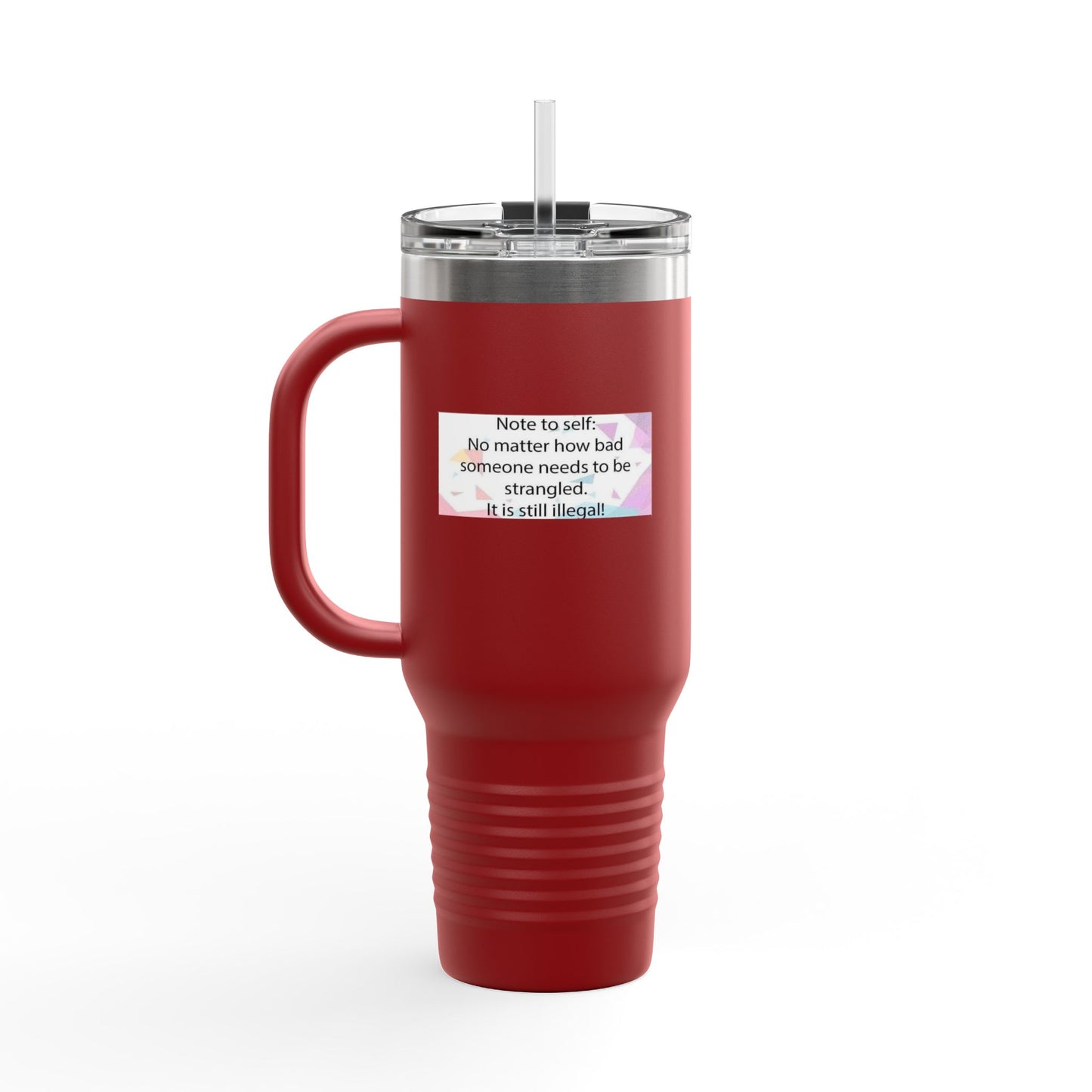 Note To Self Insulated Travel Mug