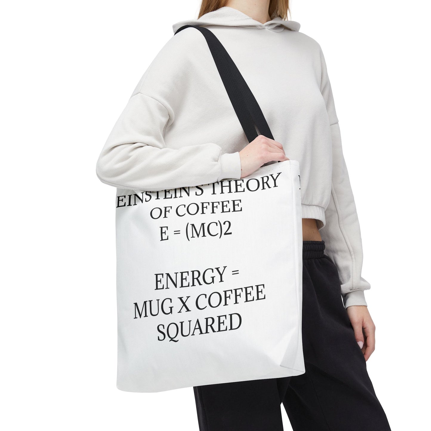 Einstein's Theory Of Coffee Tote Bag