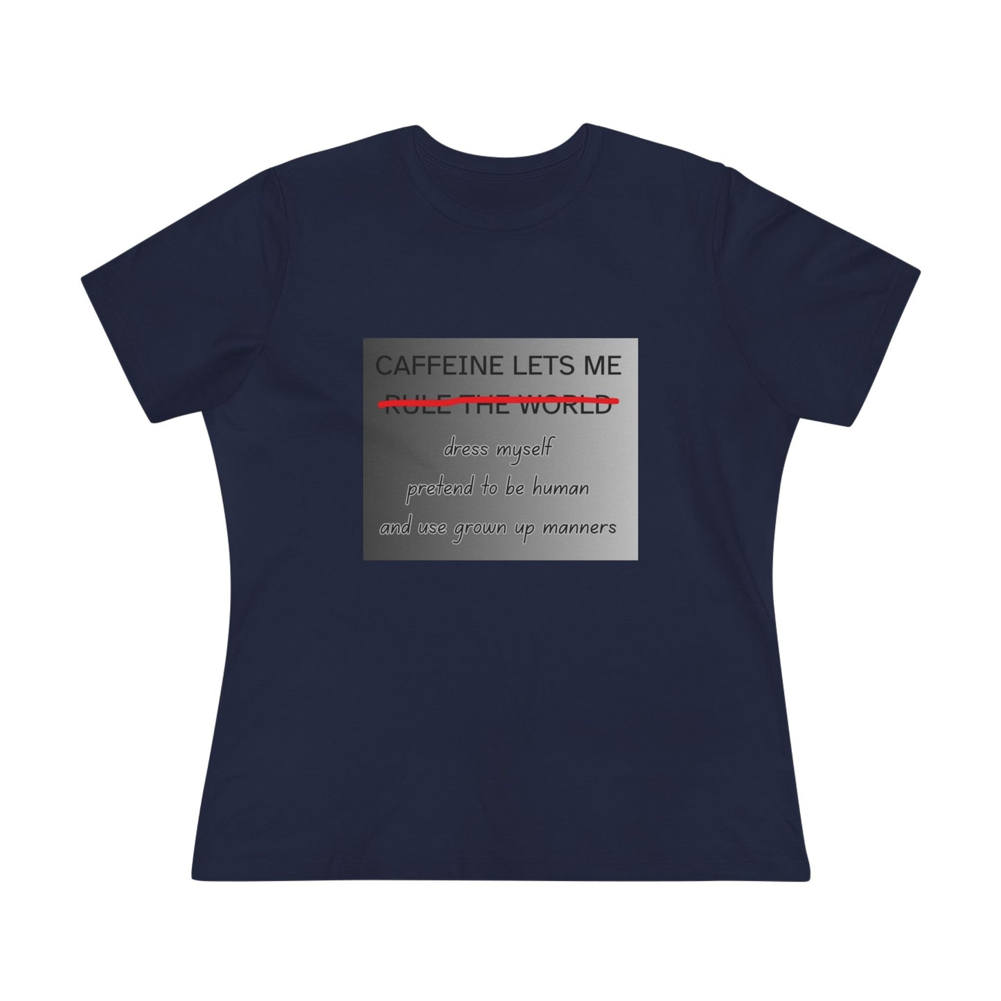 Caffeine Lets Me Women's Short Sleeve Crewneck Tee